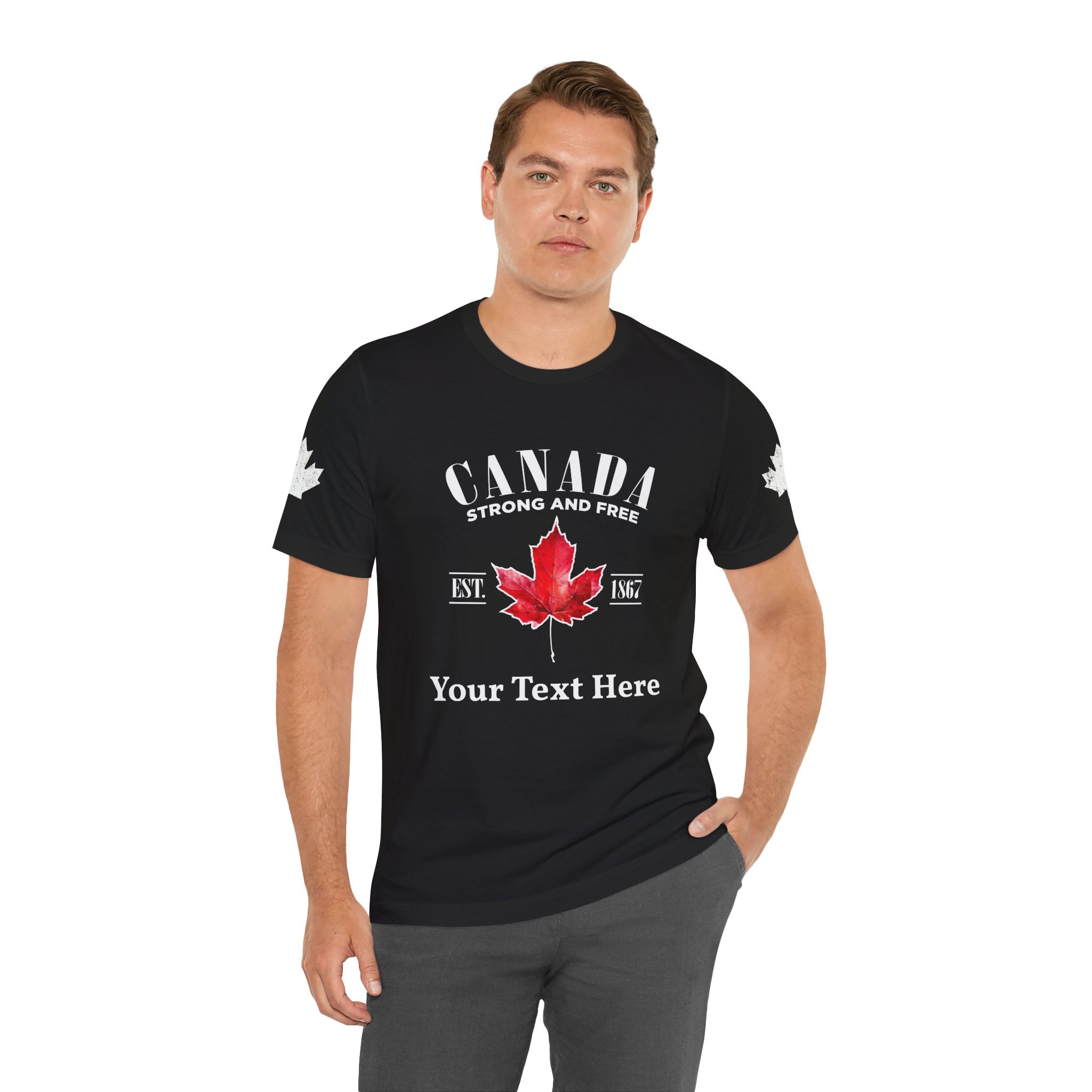 Custom T-Shirt - Canada Strong and Free True Maple Heritage T-Shirt
