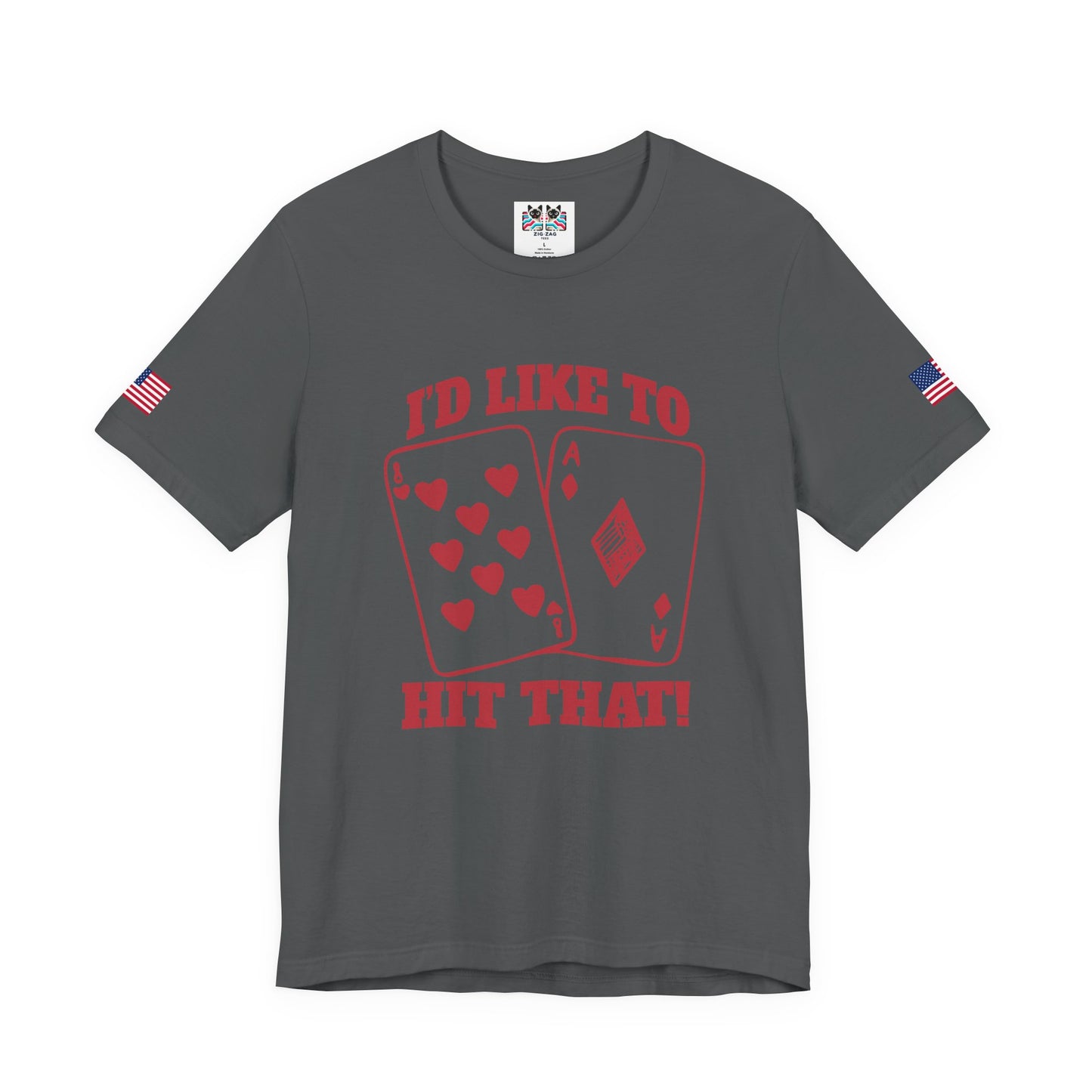 I'd Like To Hit That T-Shirt - Blackjack Cards Vegas Casino Humor Funny Gambling
