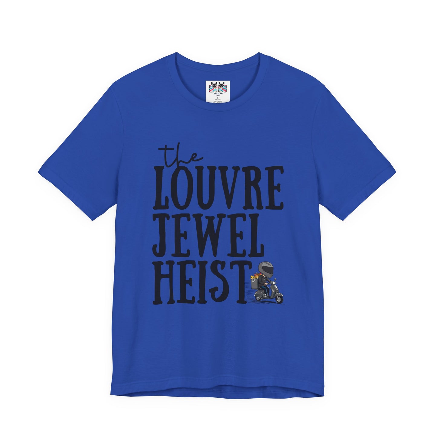 The Louvre Jewel Heist – Paris Heist Humor [Black Text] T-Shirt