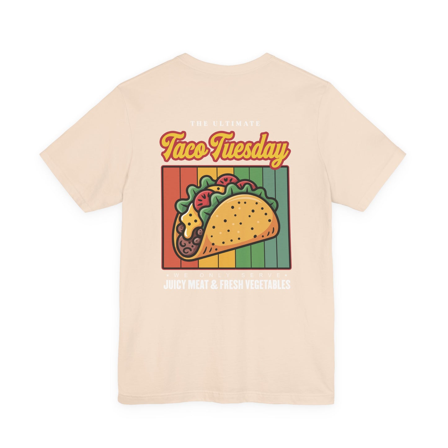 The Ultimate Taco Tuesday Tshirt – Juicy Meat & Fresh Vegetables