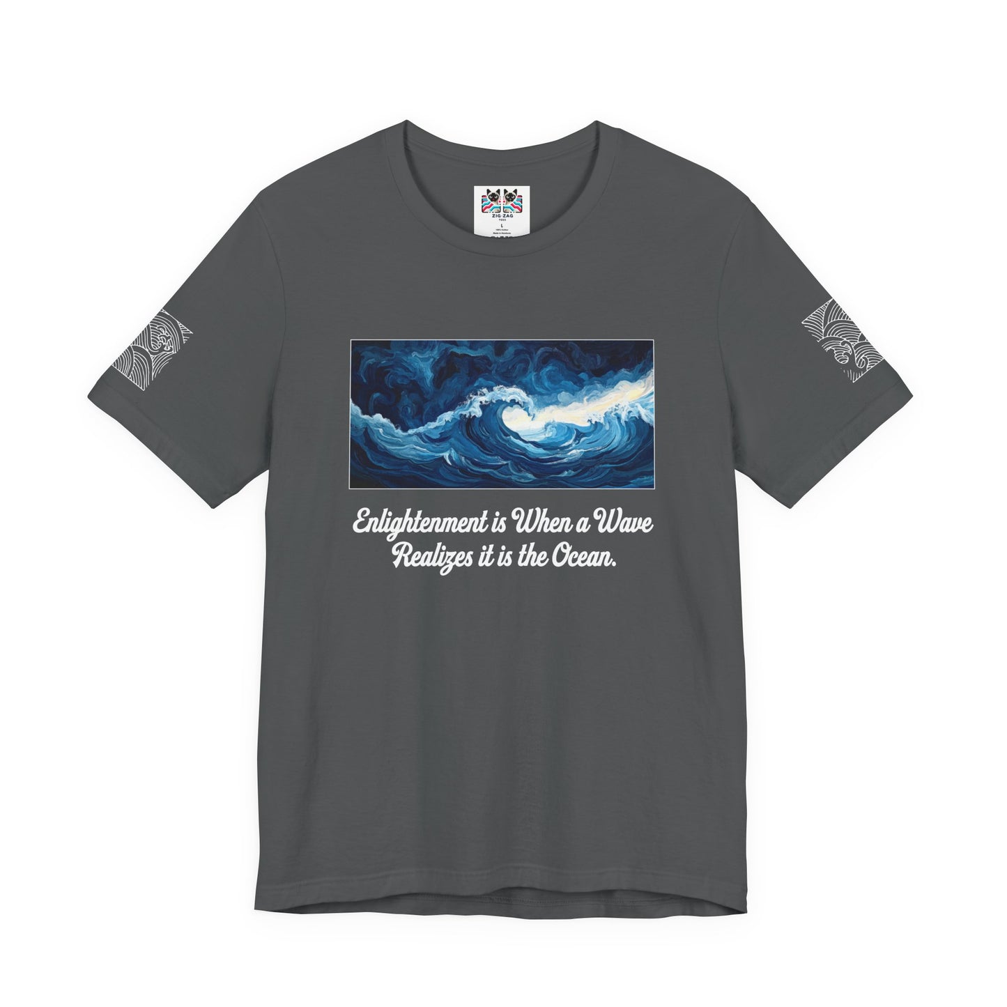 Enlightenment Is When a Wave Realizes It Is the Ocean T-Shirt – Spiritual Awakening Quote Graphic Tee