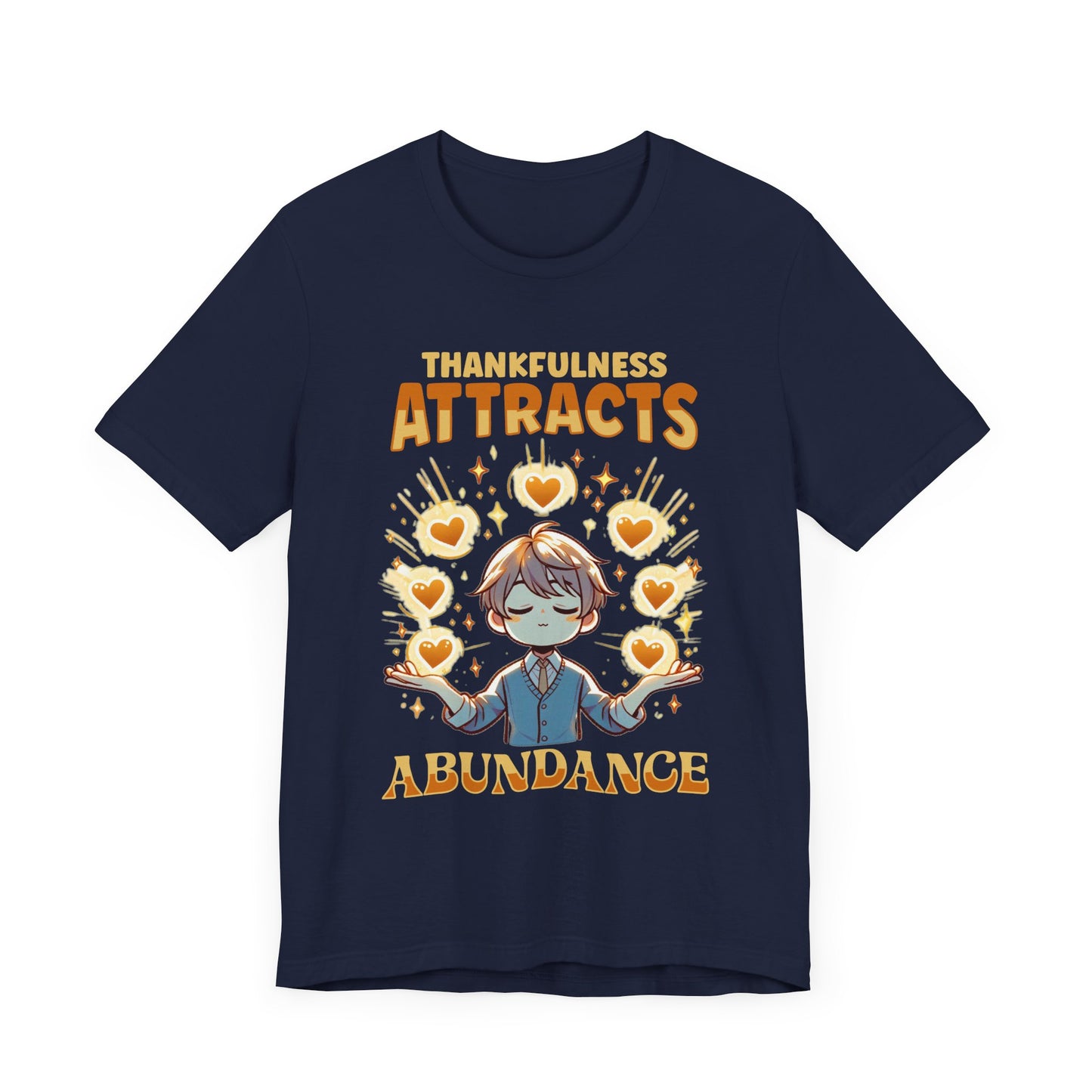 Thankfulness Attracts Abundance | Gratitude & Positivity T-Shirt