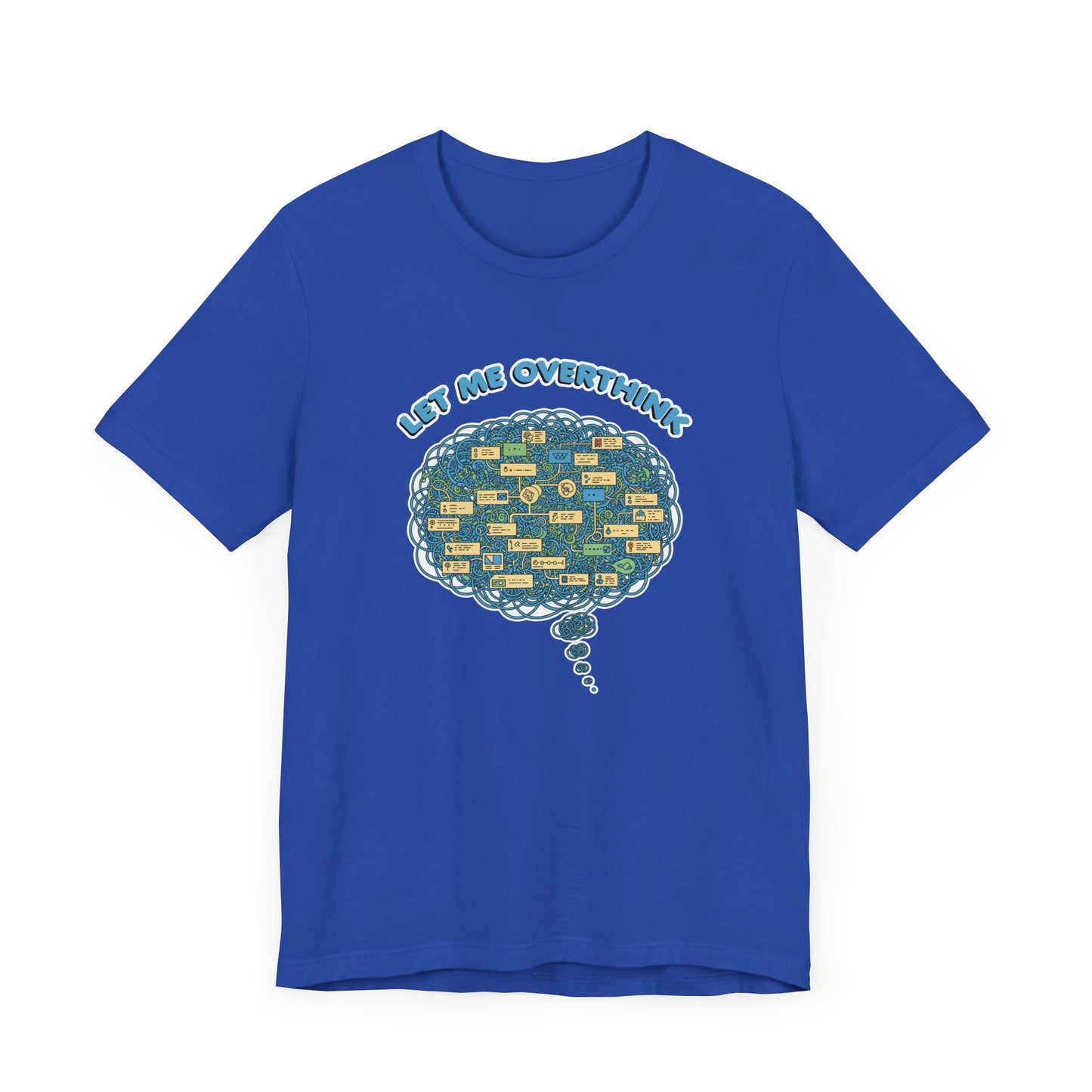 Let Me Overthink This Tee, Funny Anxiety Shirt, Spiraling Thoughts Graphic Tee, Relatable Mental Loop Top, Introvert Humor Gift