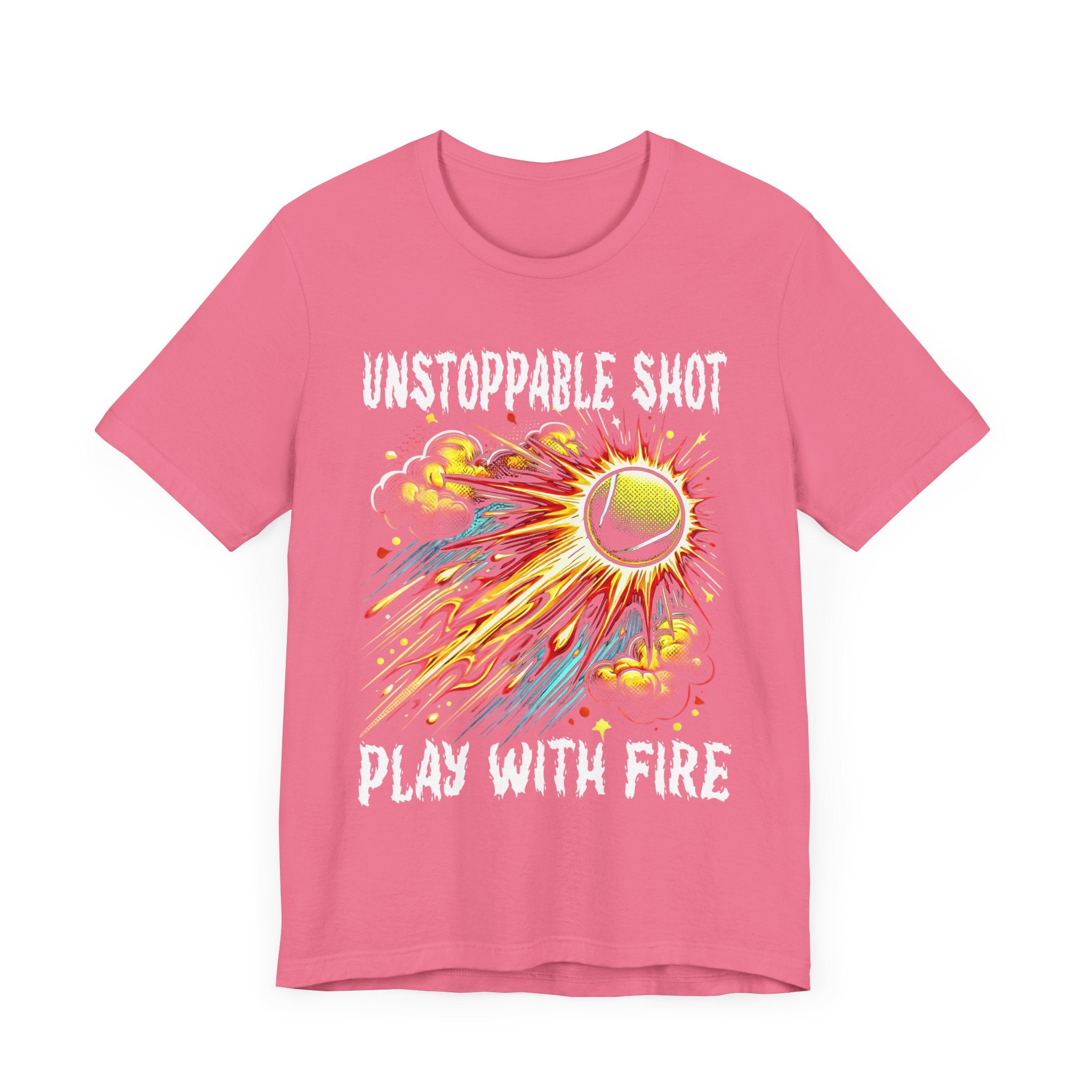 Unstoppable Shot, Play with Fire | Flaming Tennis Ball Graphic T-Shirt