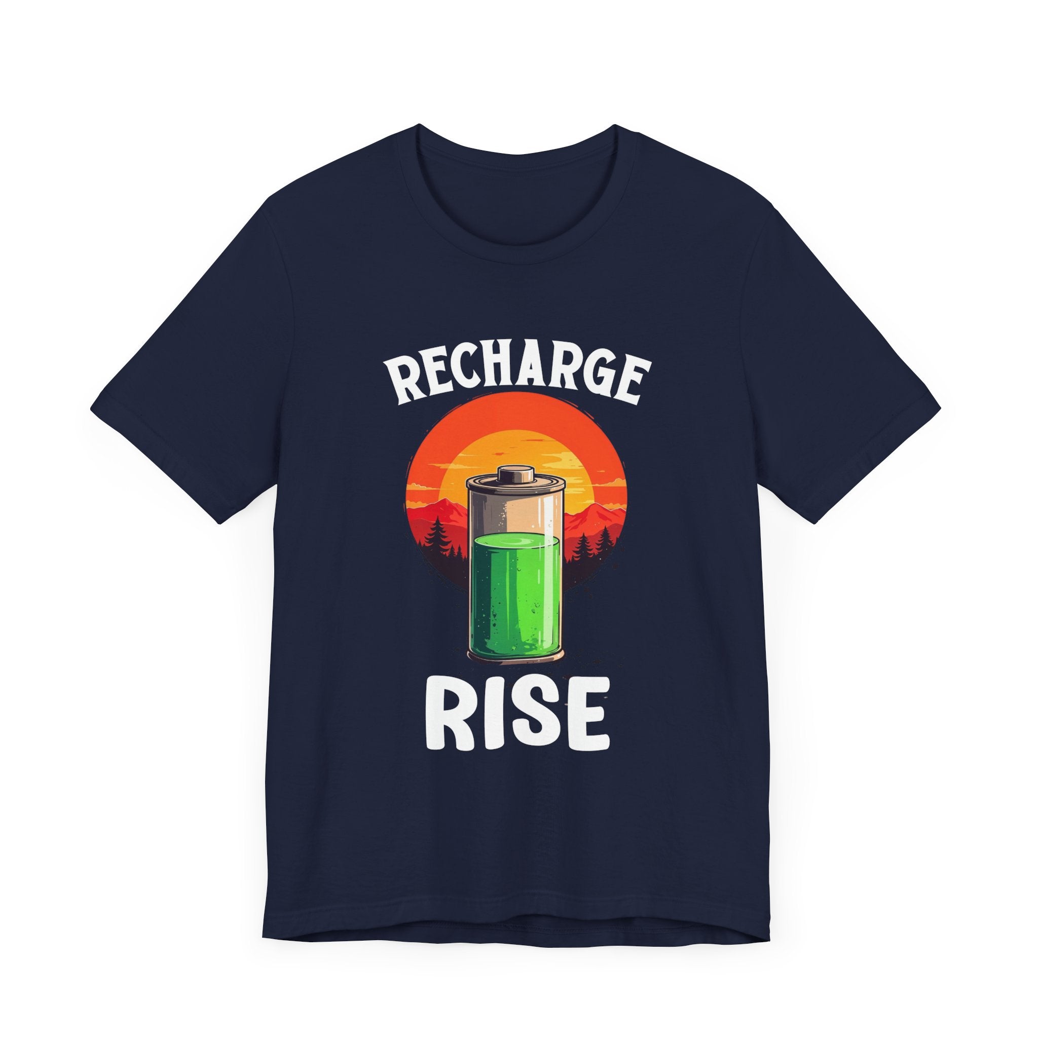 Recharge and Rise T-Shirt – Motivational Battery and Sunrise Graphic Tee
