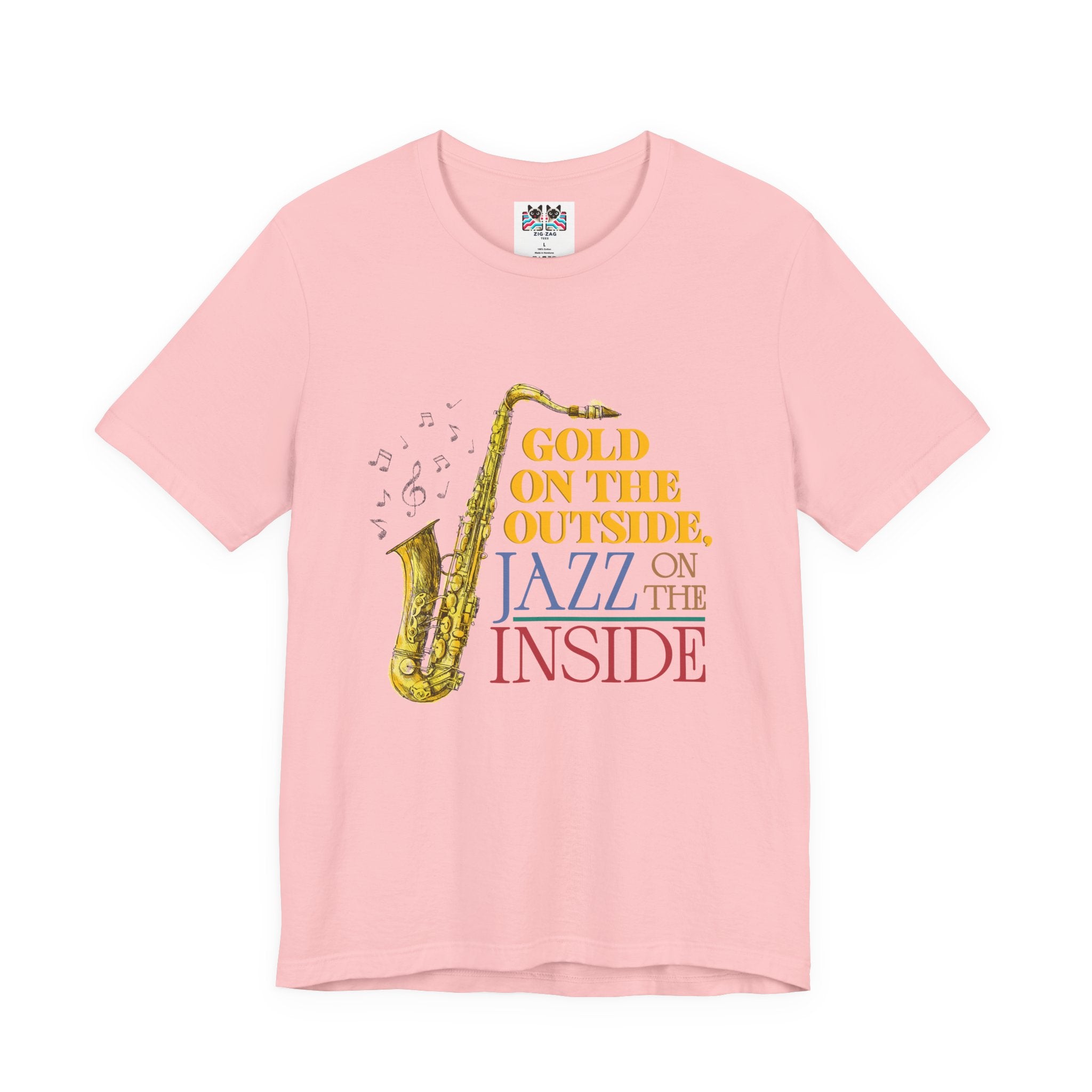 Gold on the Outside Jazz on the Inside Saxophone T-Shirt