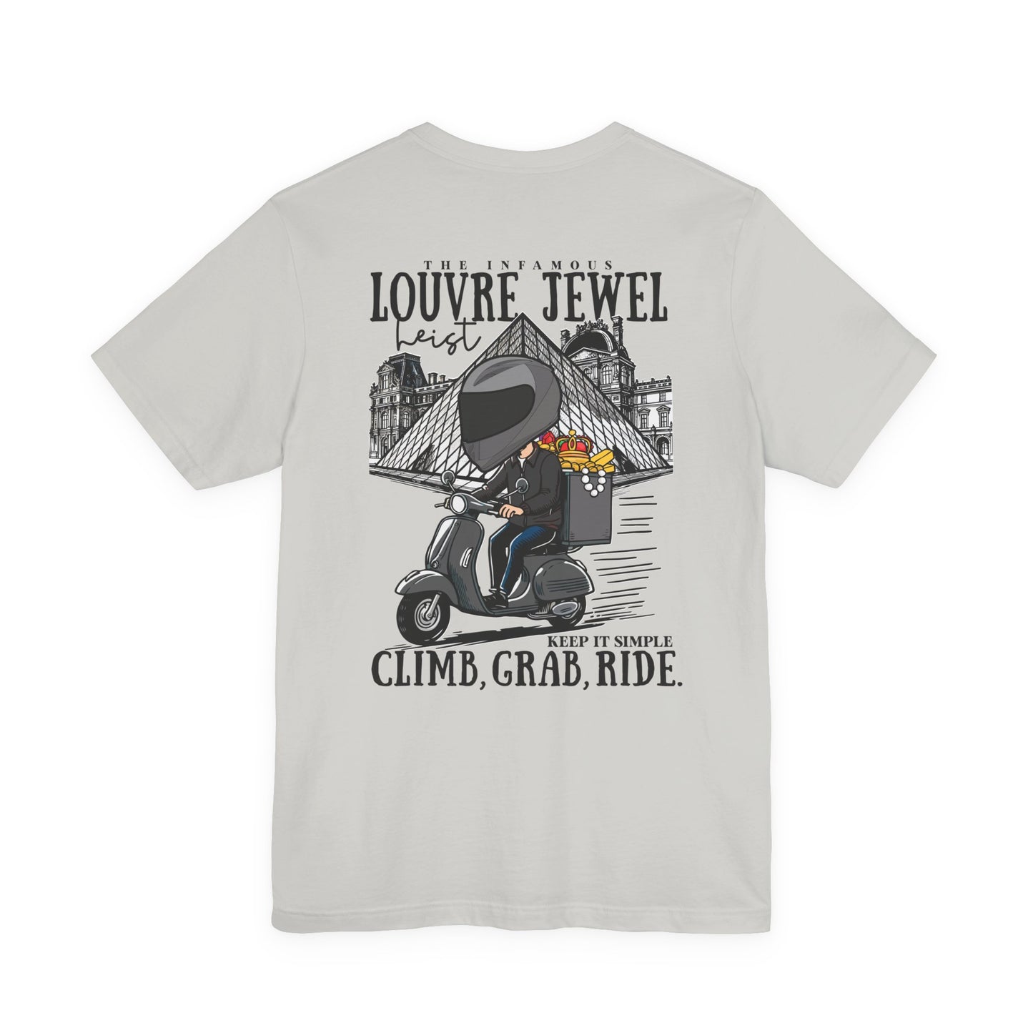 The Louvre Jewel Heist – Paris Heist Humor [Black Text] T-Shirt