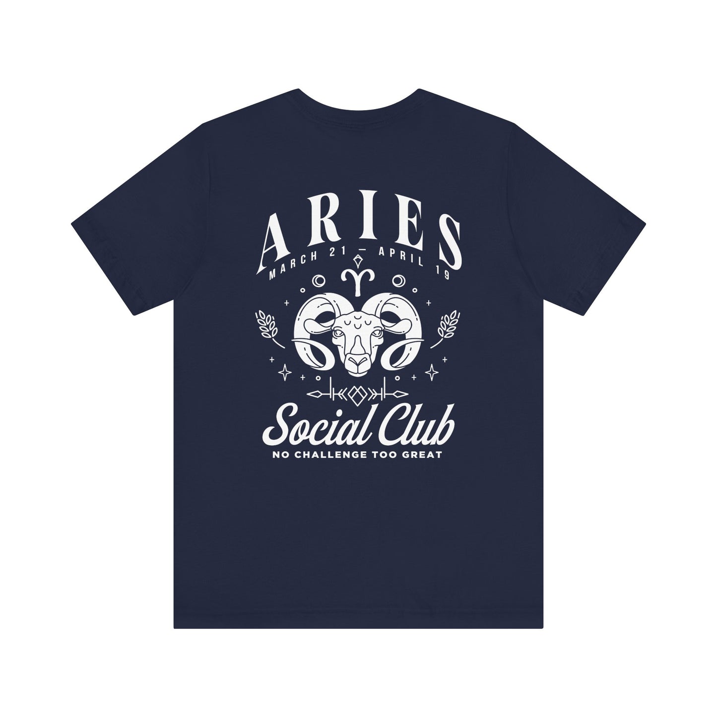 Aries Social Club T-Shirt – No Challenge Too Great