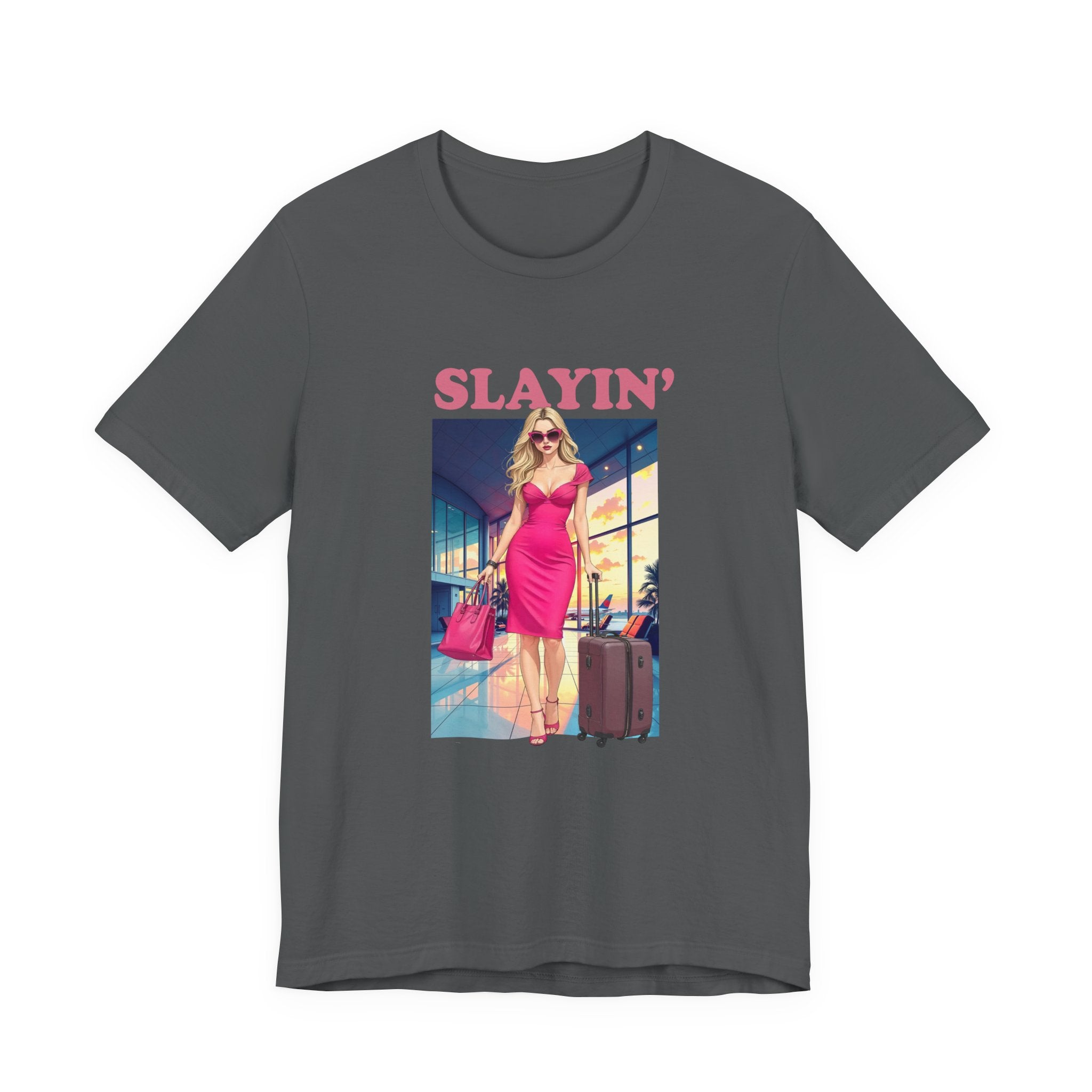 Slayin’ – Pink Airport Lounge Fashion Graphic T-Shirt