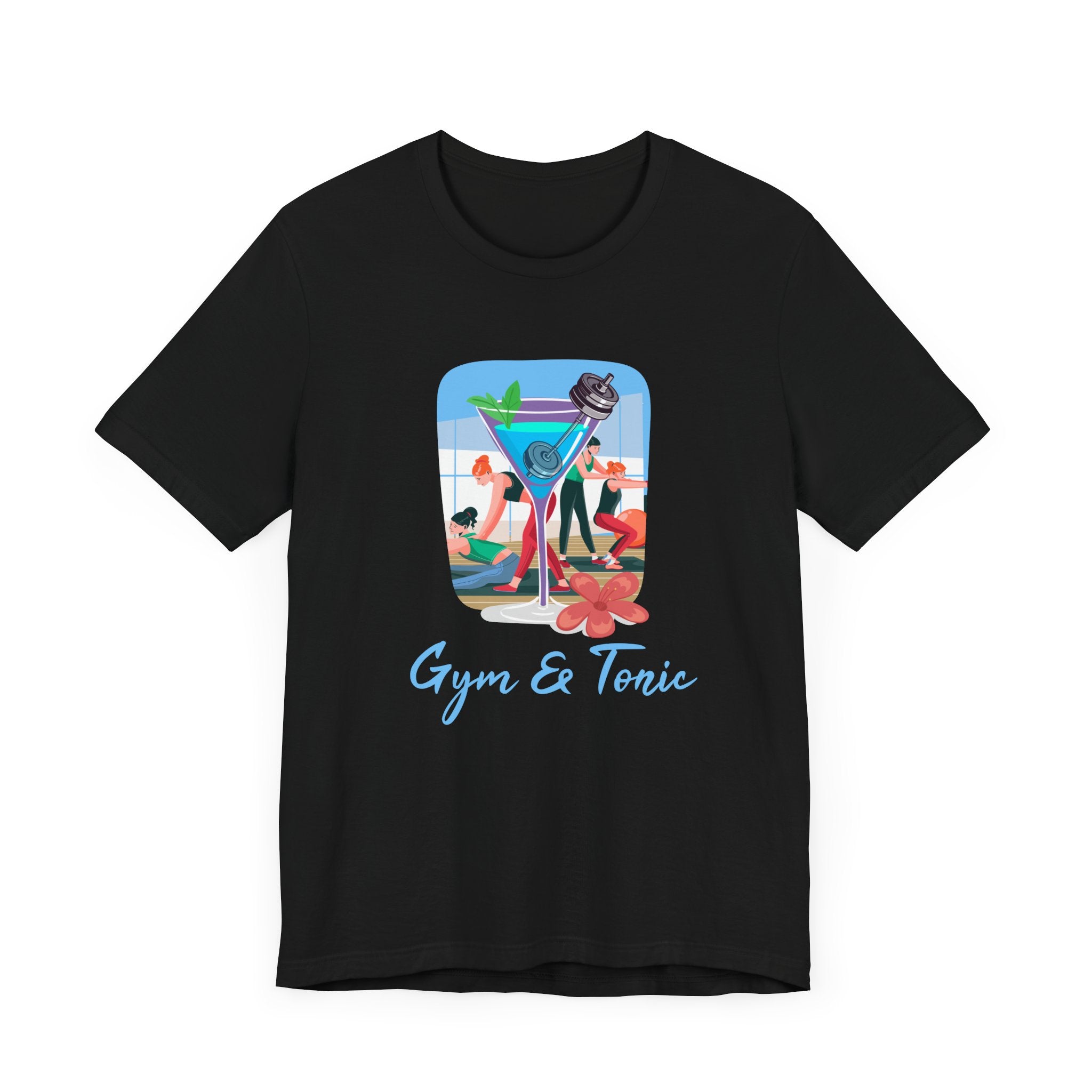 Gym and Tonic Tee, Fitness Pun Shirt, Workout Humor Graphic, Exercise and Fun Top, Healthy Balance Gift