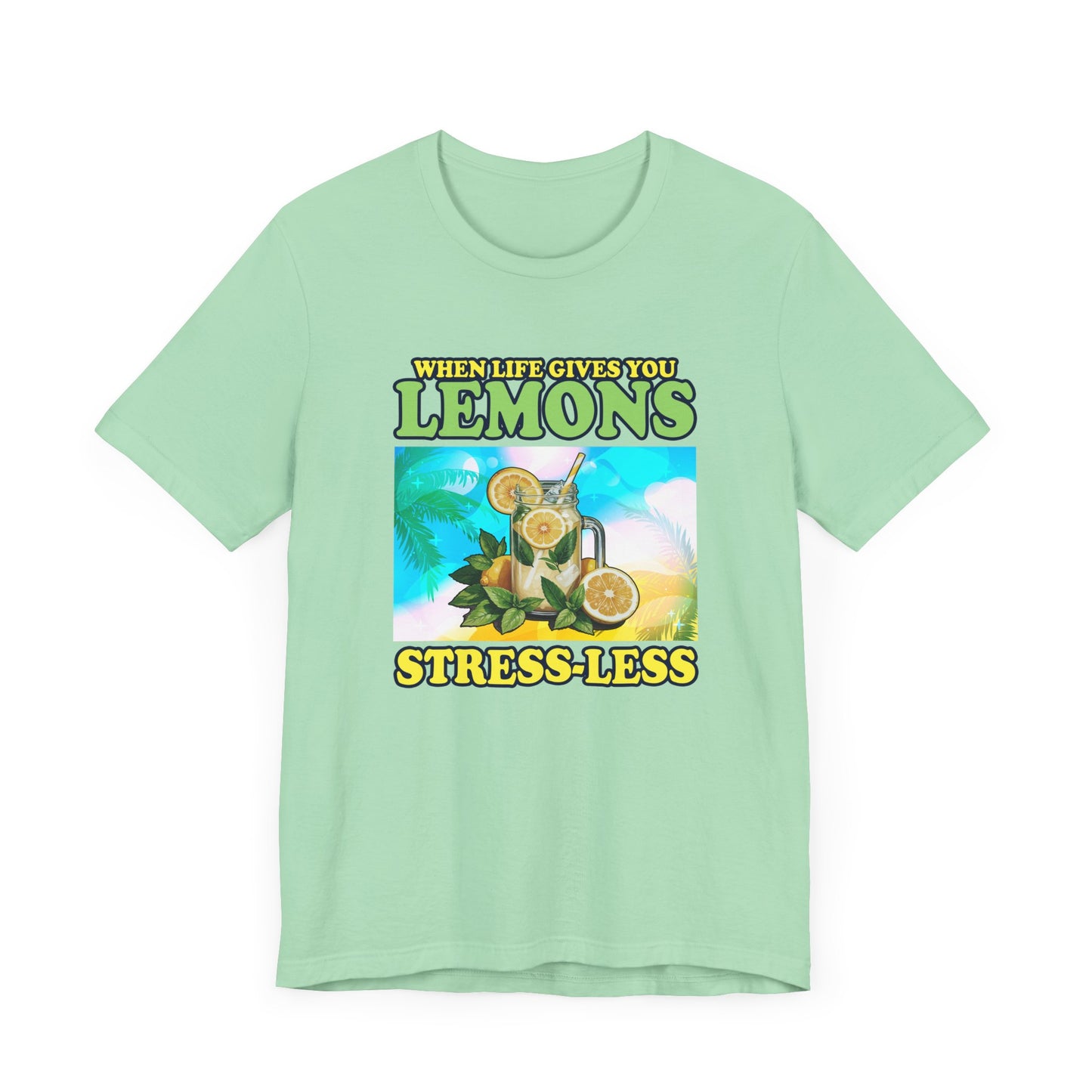 When Life Gives You Lemons Stress Less Sip More Tee, Lemonade Mood Shirt, Chill Vibes Graphic Tee, Positive Sip Top, Summer Relax Gift