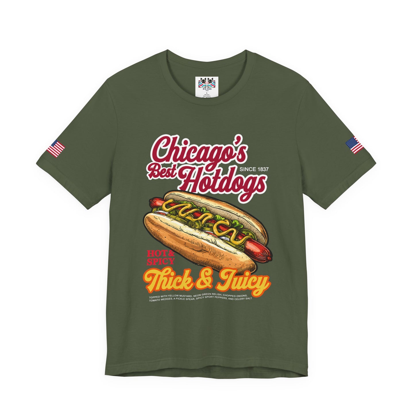 Chicago Best Hotdogs T-Shirt - Hot Dog Thick Juicy Since 1837 Food Humor Tee