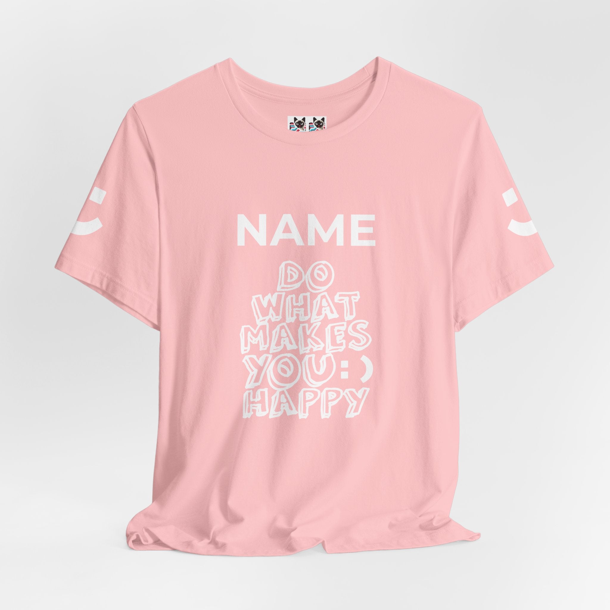 Custom T-Shirt - Do What Makes You Happy T-Shirt – Smiley Face Positive Vibes Motivational Graphic Tee