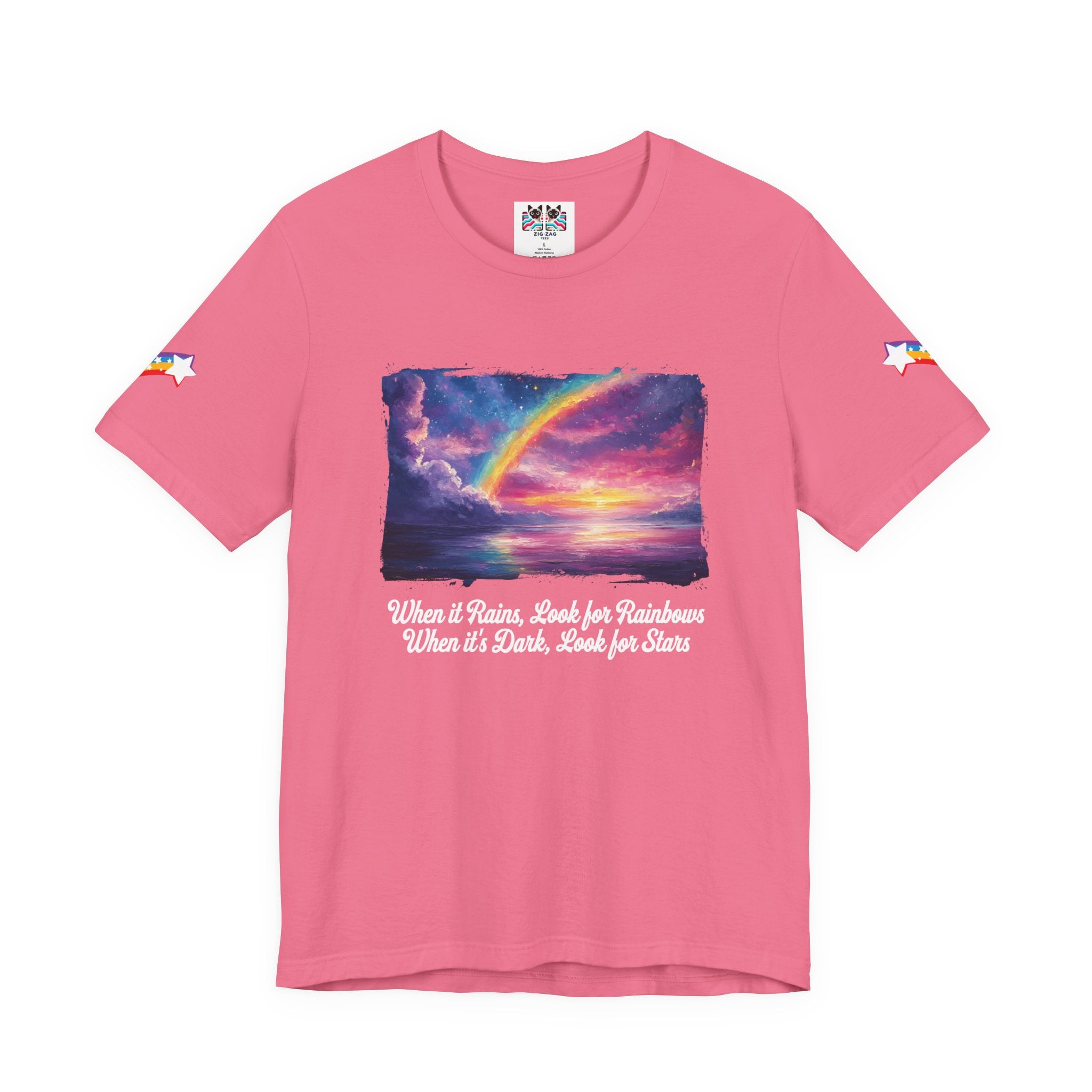 When It Rains Look for Rainbows T-Shirt – Inspirational Hope Optimism Quote Graphic Tee