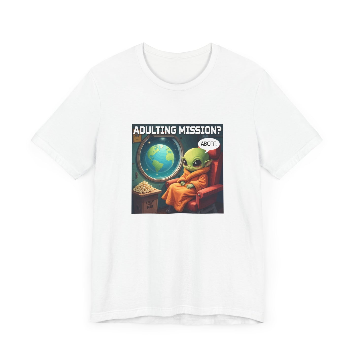 Beep Boop Mission Adulting Aborted Tee, Alien Humor Shirt, Funny Life Avoidance Graphic Tee, Outer Space Relatable Top, Cosmic Mood Gift