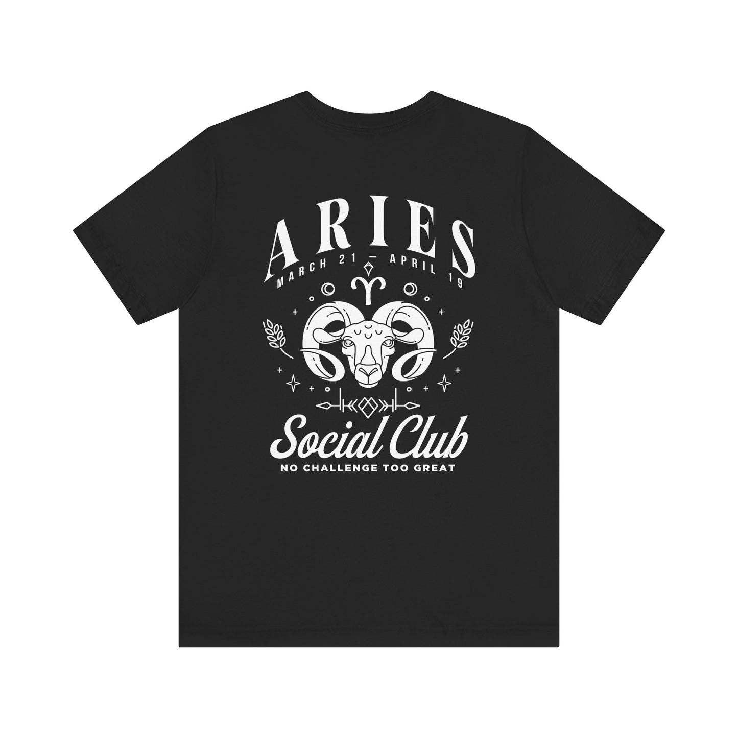 Aries Social Club T-Shirt – No Challenge Too Great