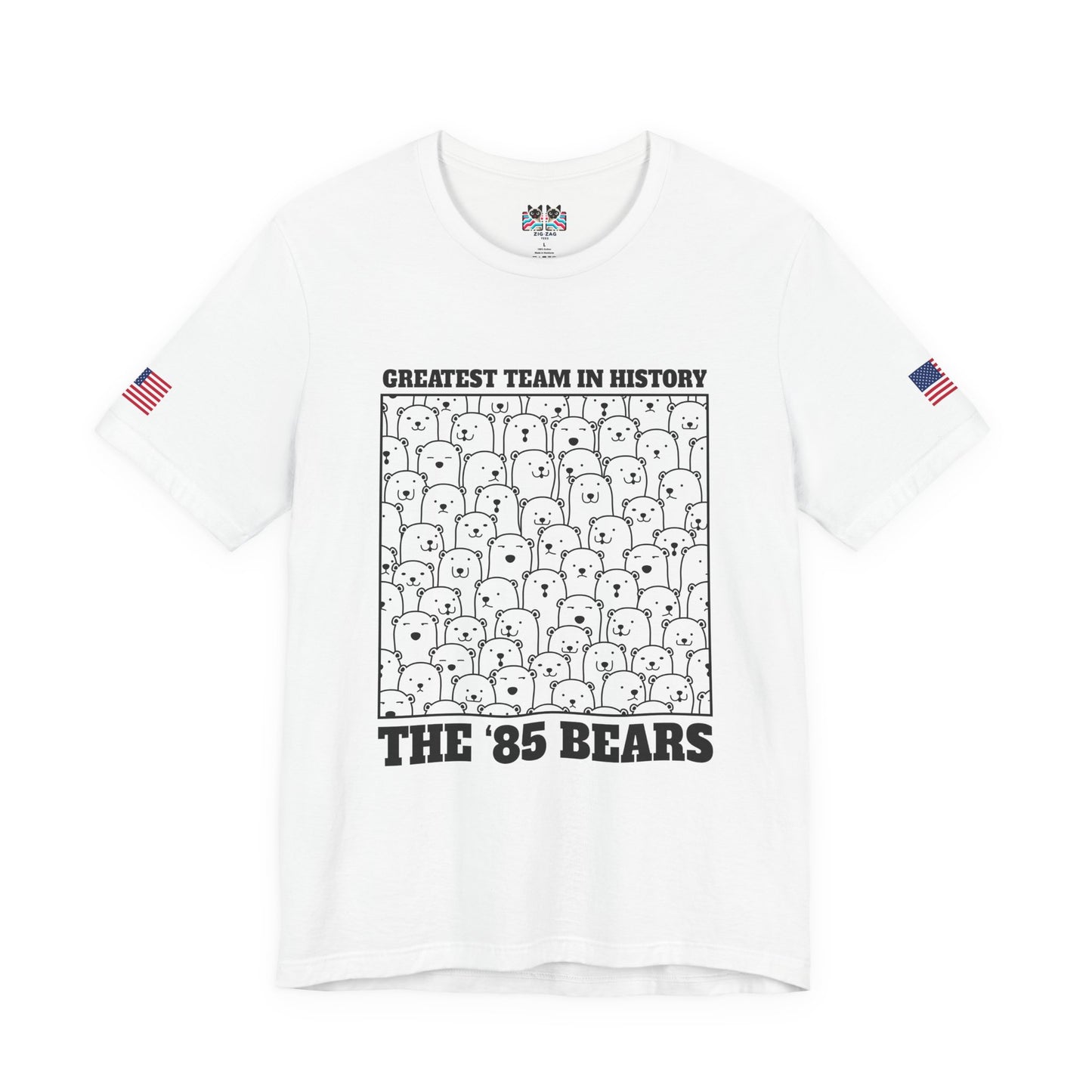 Greatest Team in History The 85 Bears T-Shirt - Chicago Bears Super Bowl XX Humor