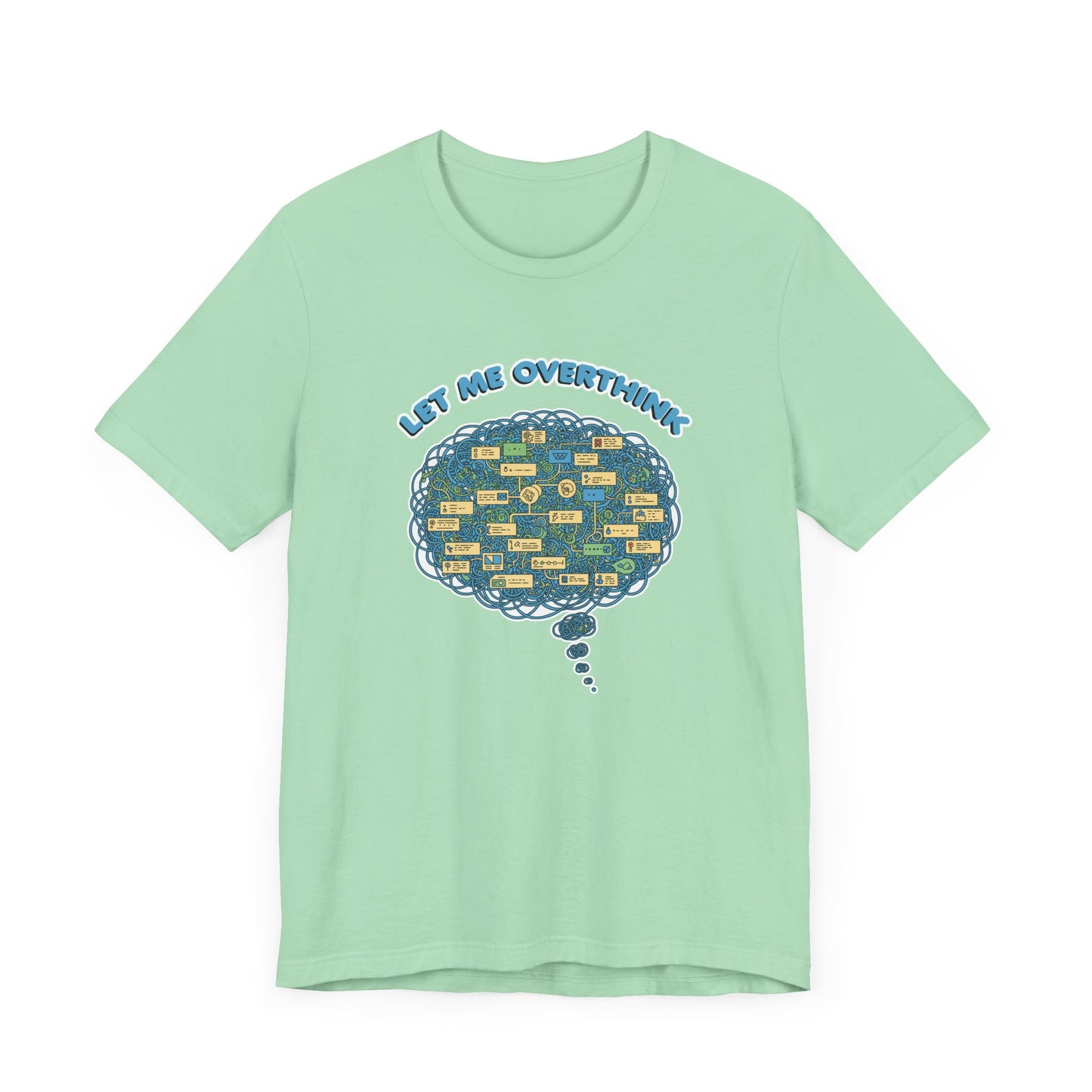 Let Me Overthink This Tee, Funny Anxiety Shirt, Spiraling Thoughts Graphic Tee, Relatable Mental Loop Top, Introvert Humor Gift