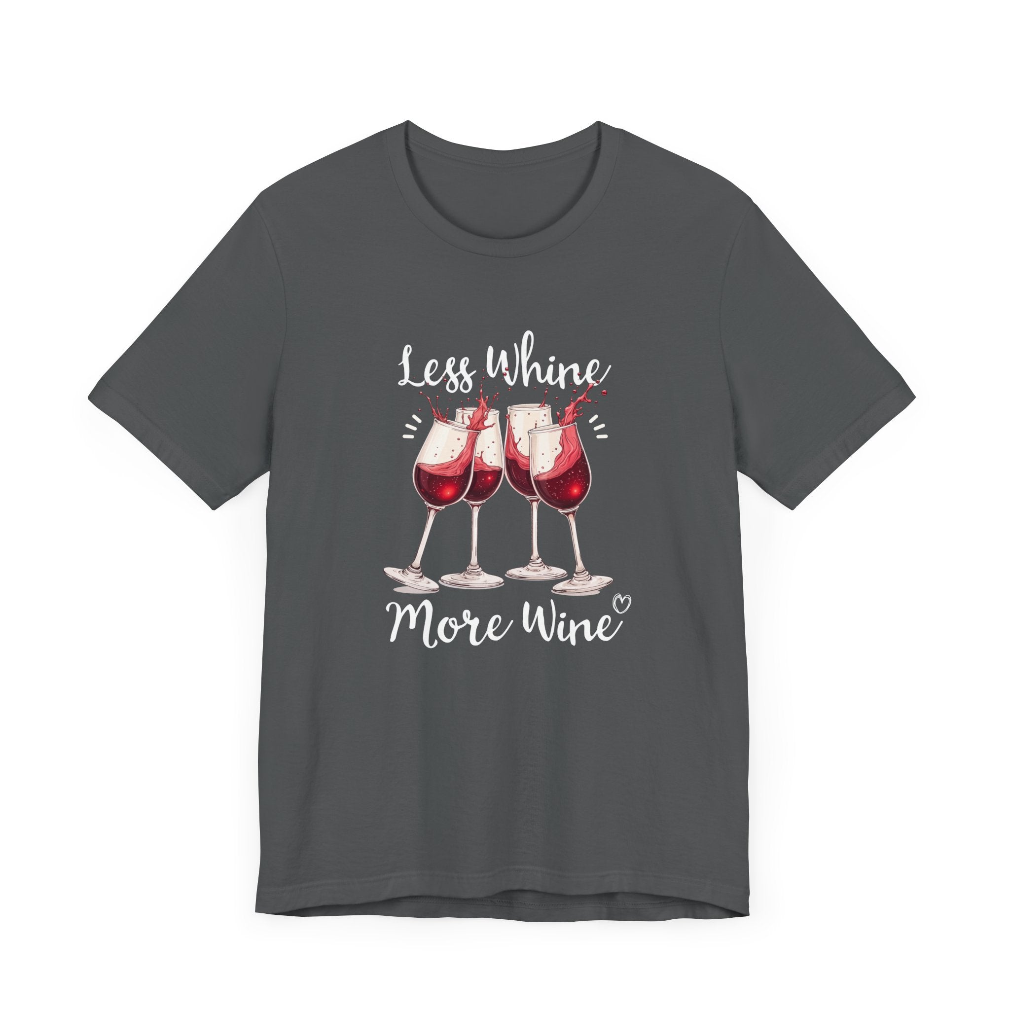 Less Whine More Wine Shirt, Funny Wine Lover Tee, Sarcastic Drinking T Shirt, Girls Night Gift, Witty Relaxation Apparel, Wine Mood Top