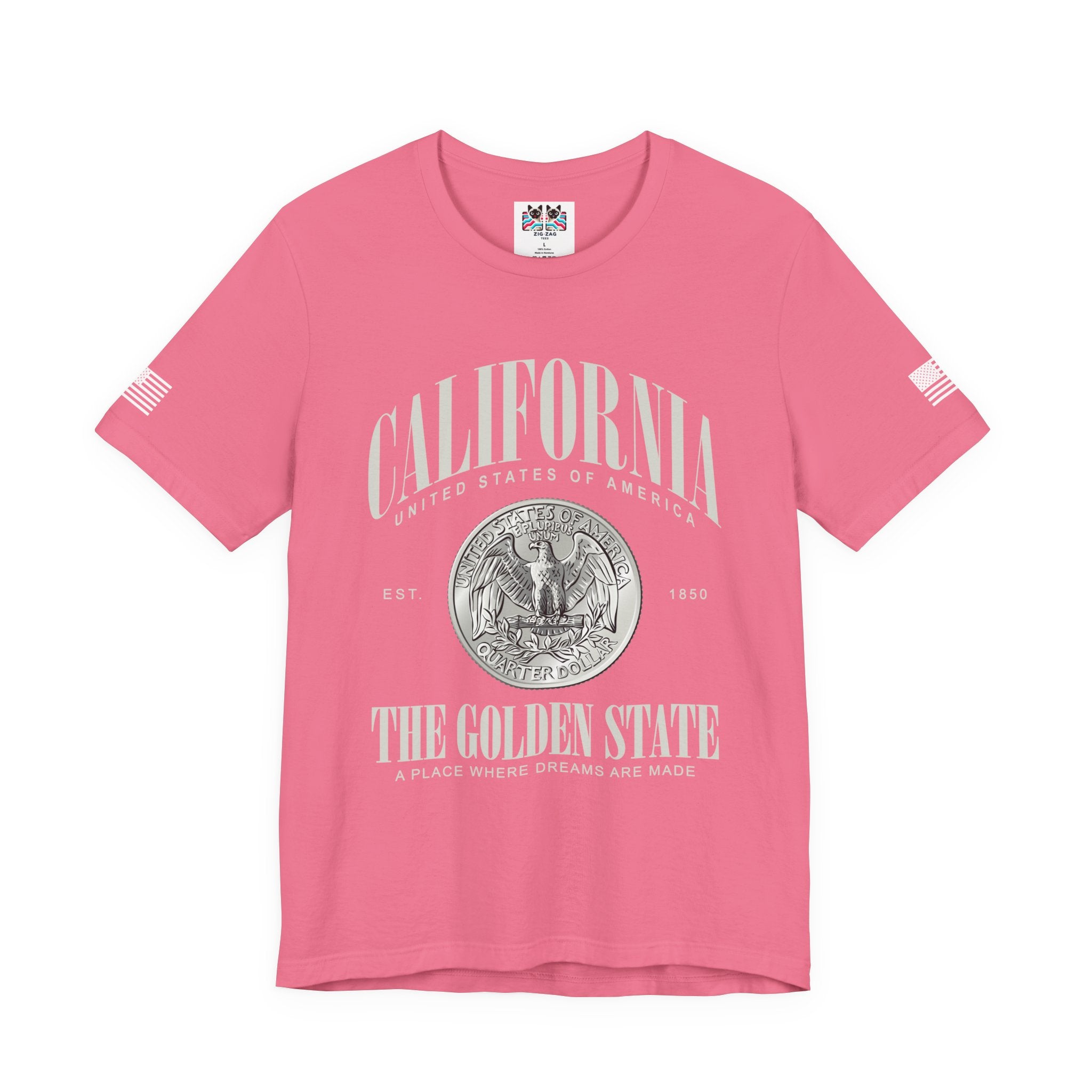 California The Golden State T-Shirt – EST 1850 Quarter Dollar Coin United States of America A Place Where Dreams Are Made Graphic Tee