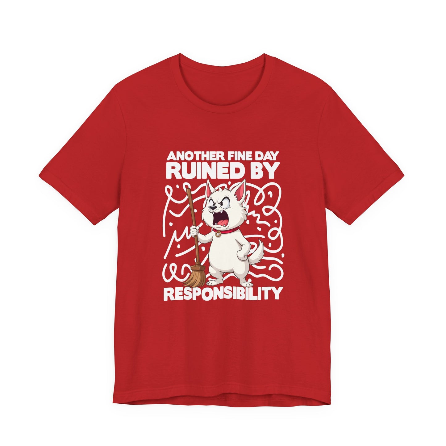 Another Fine Day Ruined By Responsibility T-Shirt – Angry Cat with Broom Graphic Tee