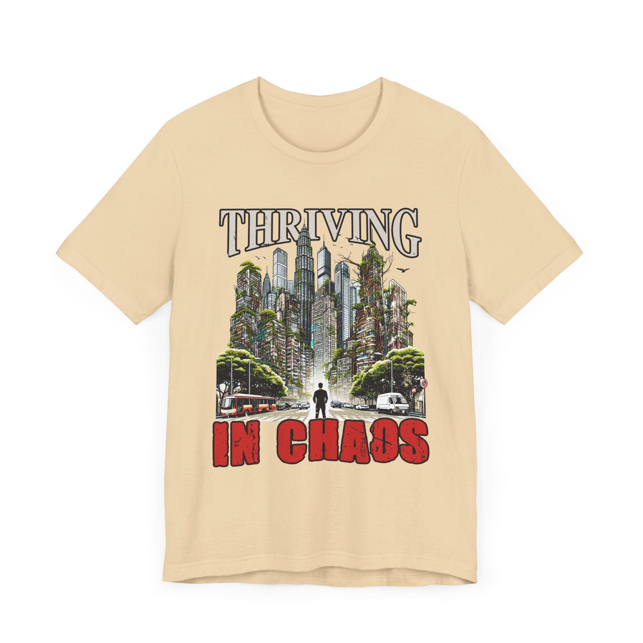 Thriving in Chaos | Resilience & Strength Motivational T-Shirt