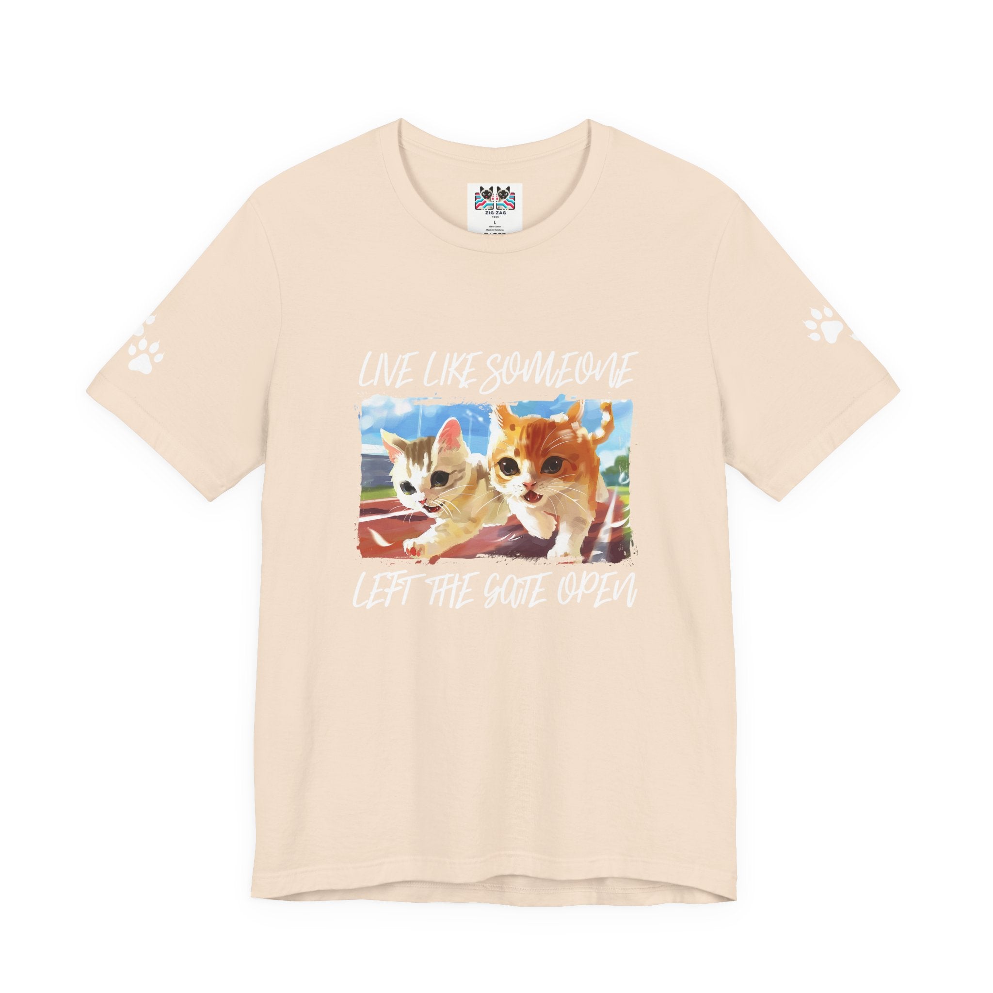 Live Like Someone Left the Gate Open T-Shirt – Running Kittens Freedom Adventure Quote Graphic Tee