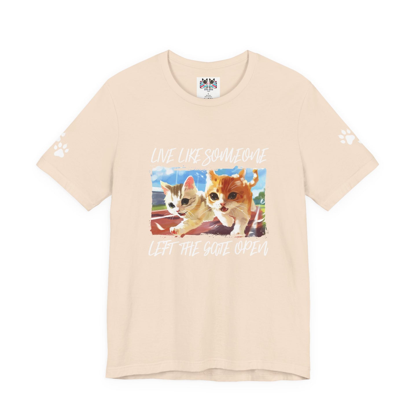 Live Like Someone Left the Gate Open T-Shirt – Running Kittens Freedom Adventure Quote Graphic Tee