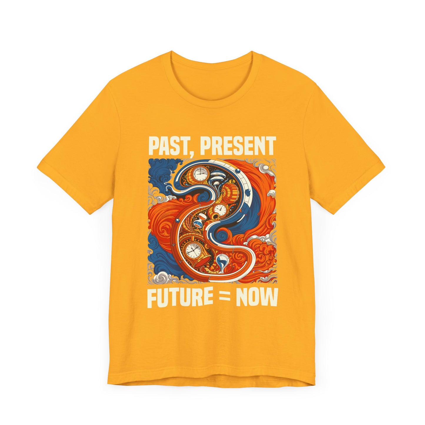 Past Present Future Equals Now Tee, Mindful Living Shirt, Time Awareness Graphic Tee, Wellness Thought Top, Zen Life Gift