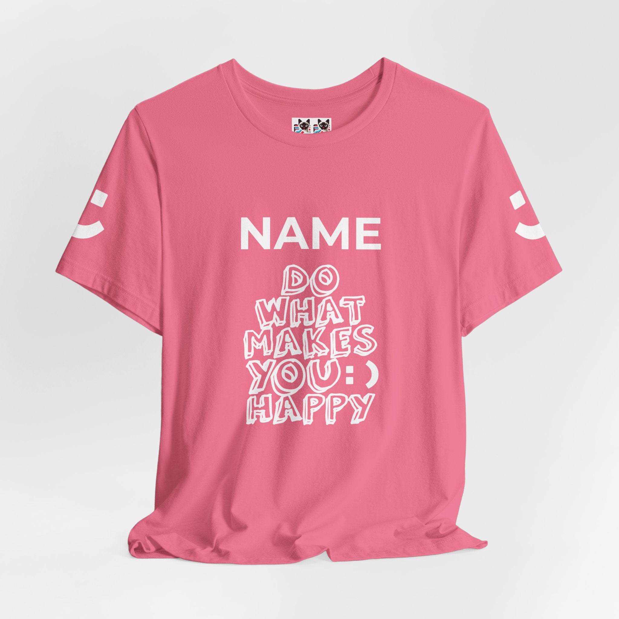 Custom T-Shirt - Do What Makes You Happy T-Shirt – Smiley Face Positive Vibes Motivational Graphic Tee