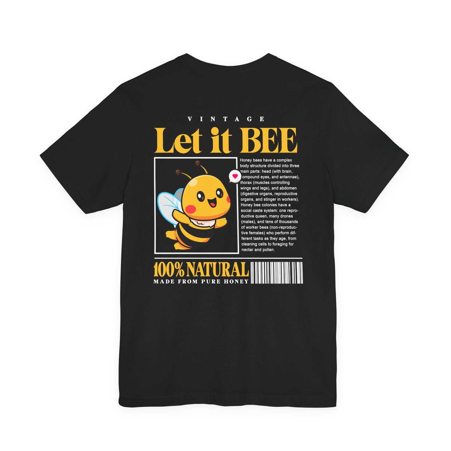 Let It Bee Happy Flying Bee T-Shirt