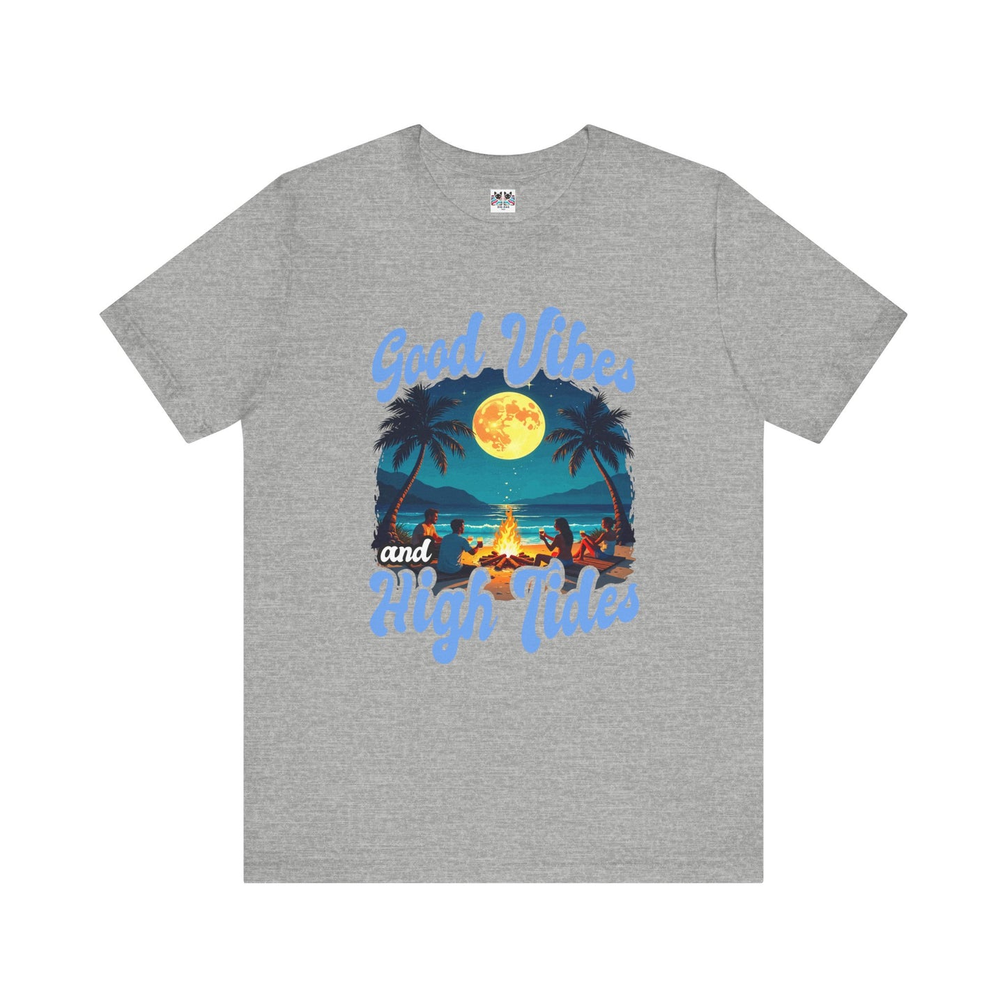 Good Vibes & High Tides - Beach Bonfire Night T-Shirt