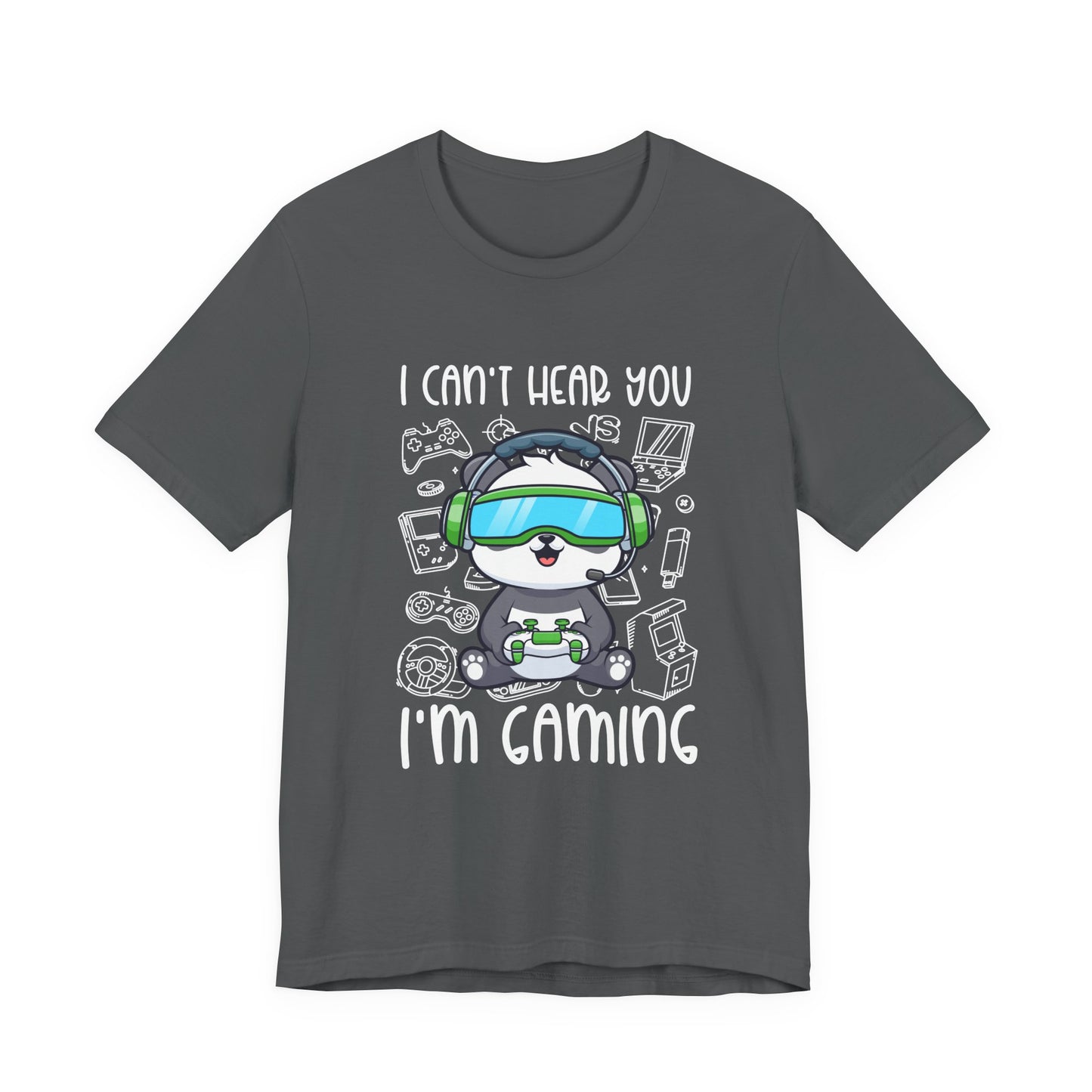 I Can’t Hear You I’m Gaming T-Shirt – Cute Puppy Gamer Headset Graphic Tee