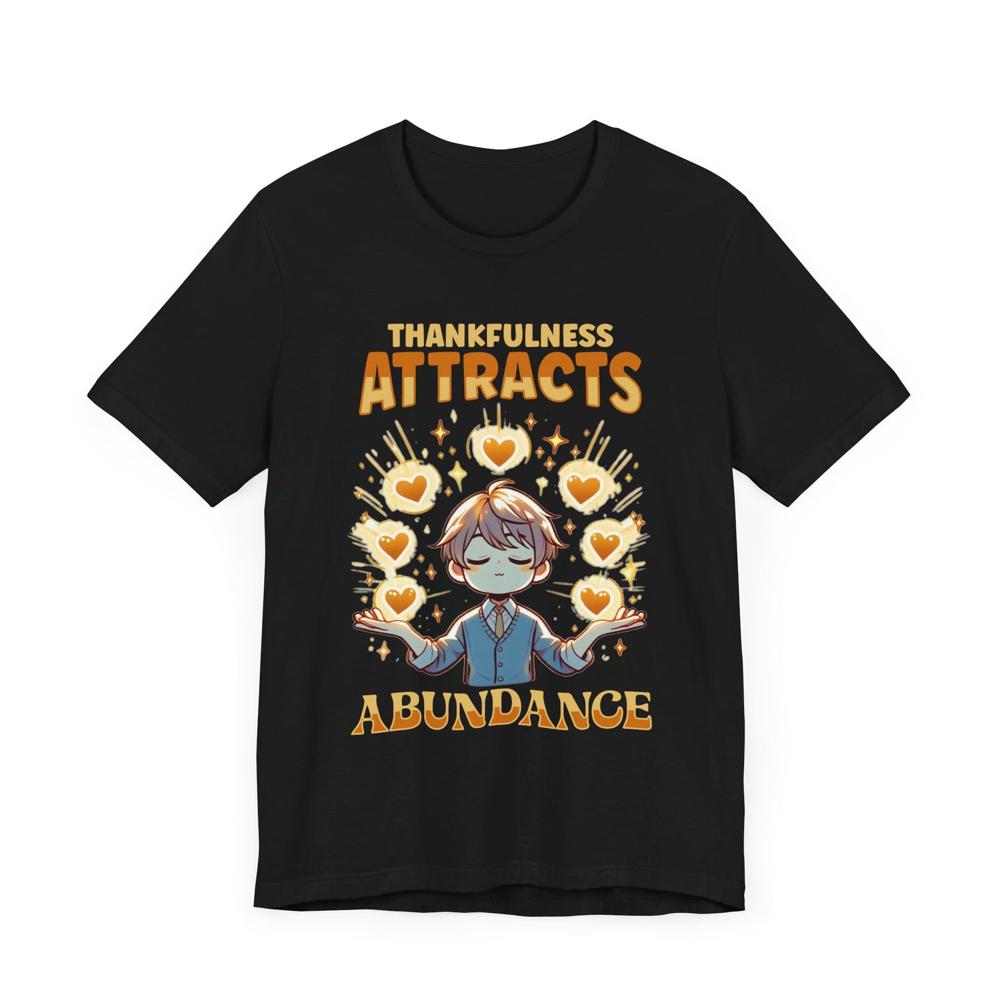Thankfulness Attracts Abundance | Gratitude & Positivity T-Shirt