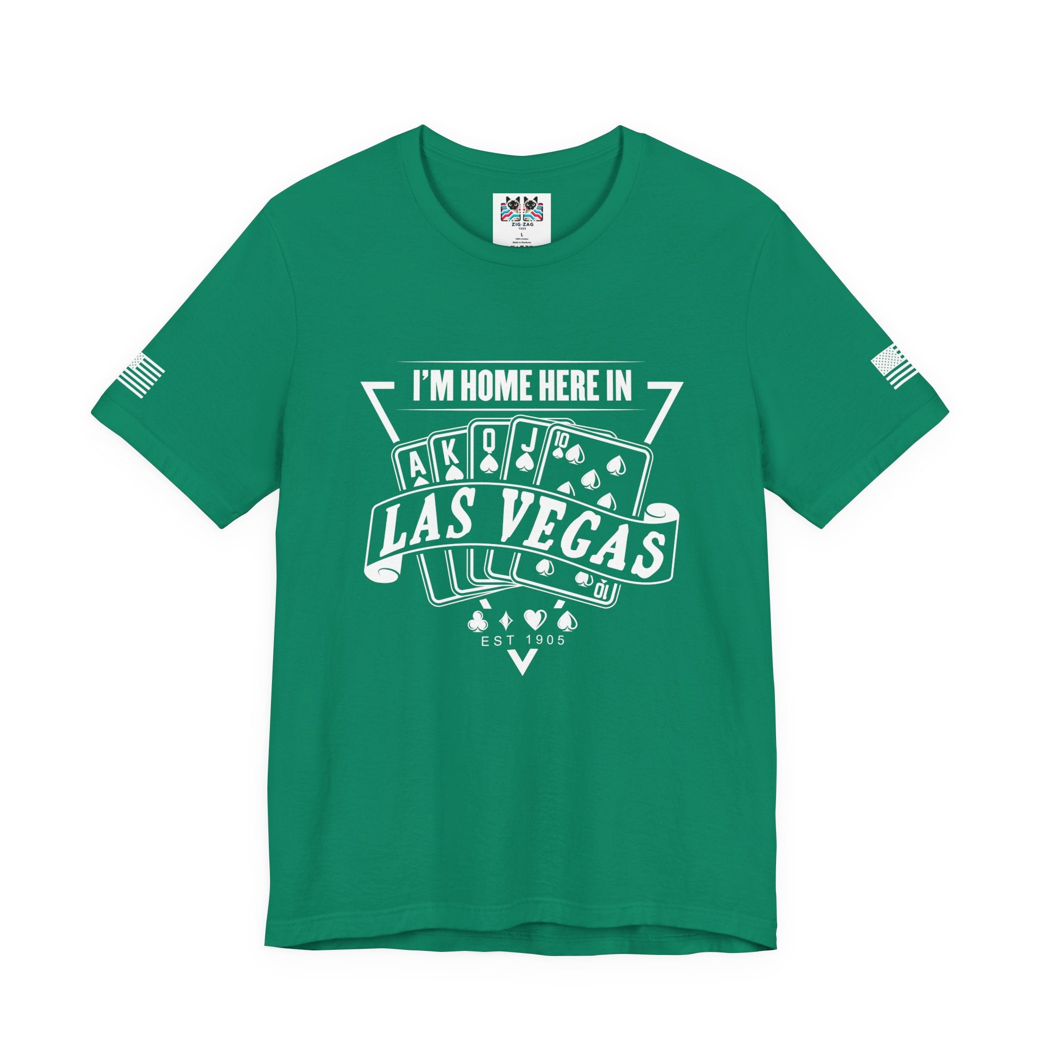 I'm Home Here in Las Vegas Front & Back T-Shirt – Poker Cards Casino Royal Flush Tee