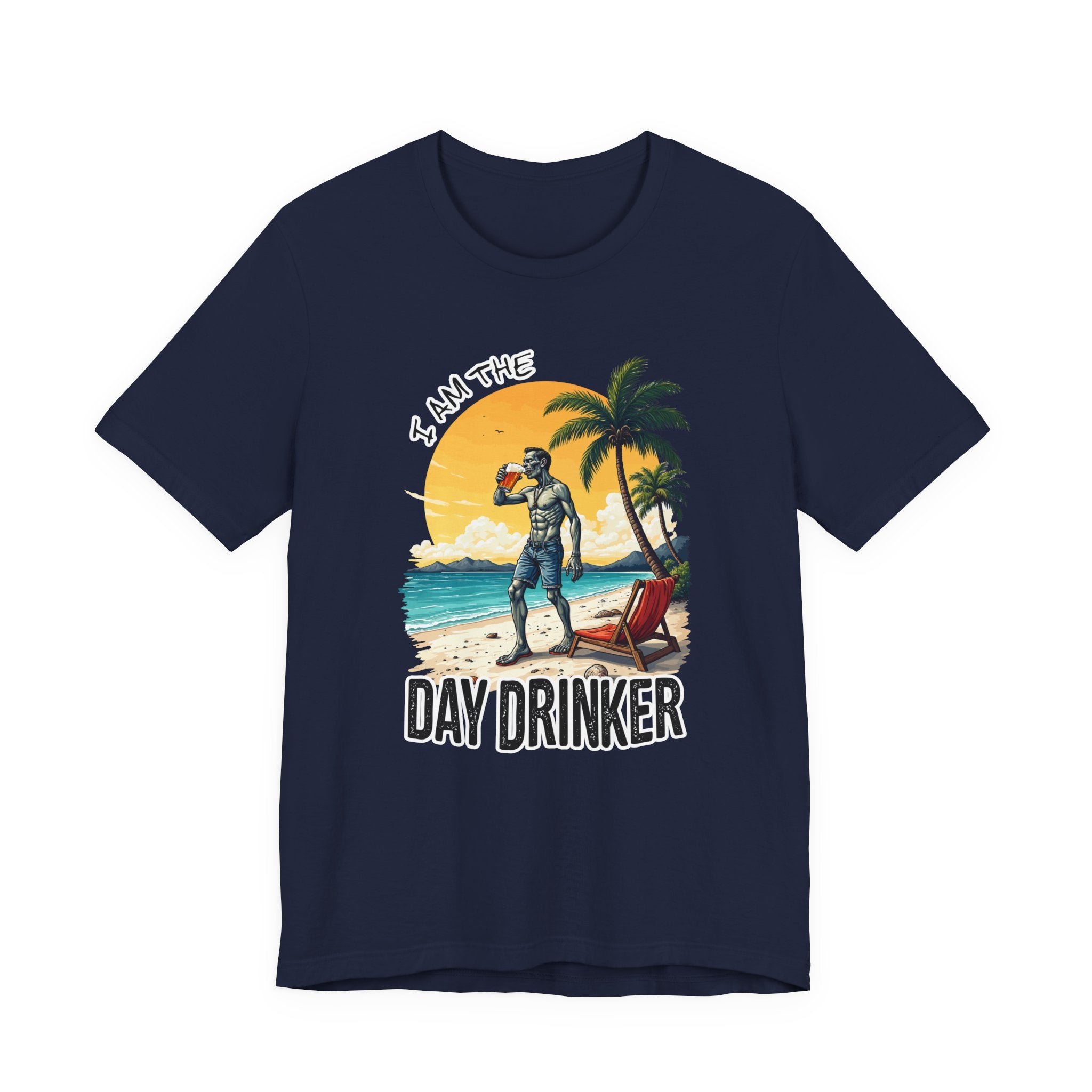I am the Day Drinker Tshirt Zombie Beach Man with Beer, Shorts, Flip Flop & Reclining Chair
