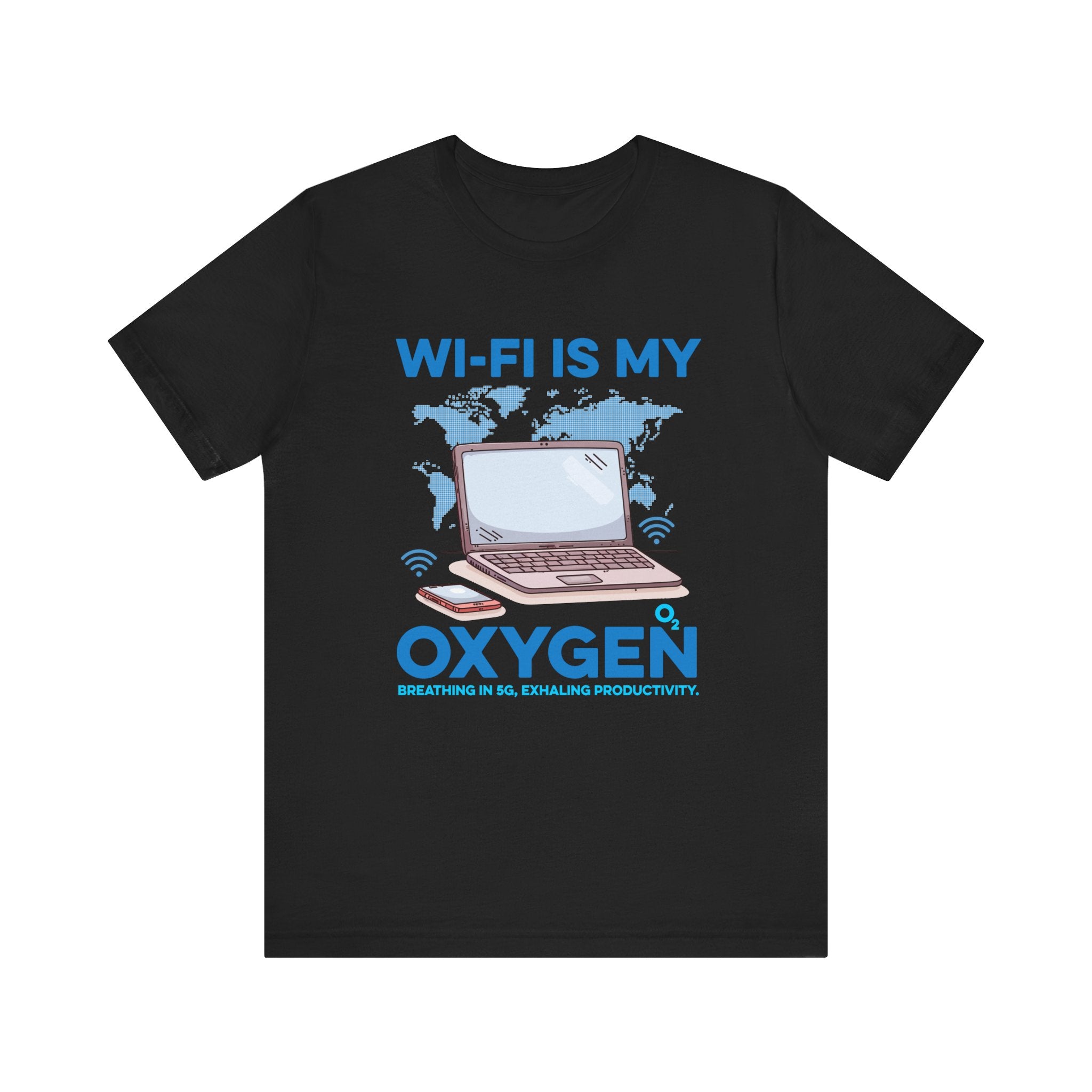 Wi Fi is My Oxygen Official Graphic Statement Tee for Bold Minds, Modern Thinkers, and Everyday Expression Everywhere
