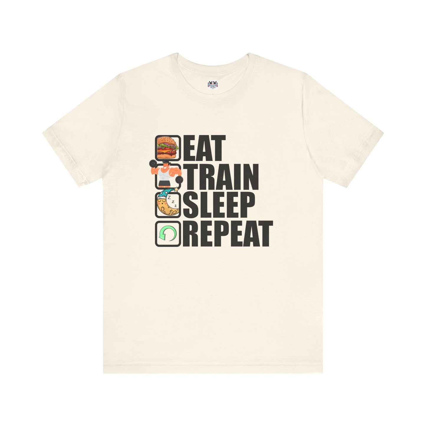 Eat Train Sleep Repeat Fitness Gym Motivation Lifestyle T-Shirt