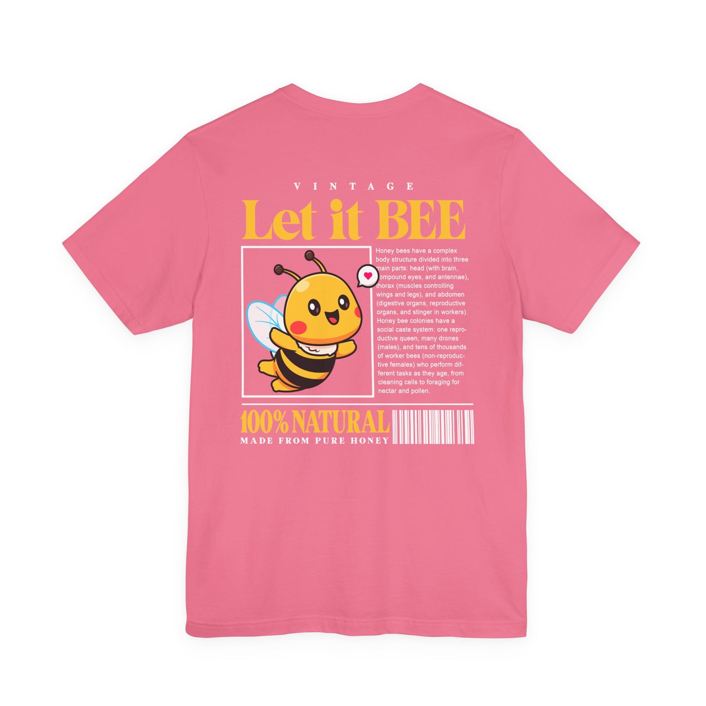 Let It Bee Happy Flying Bee T-Shirt