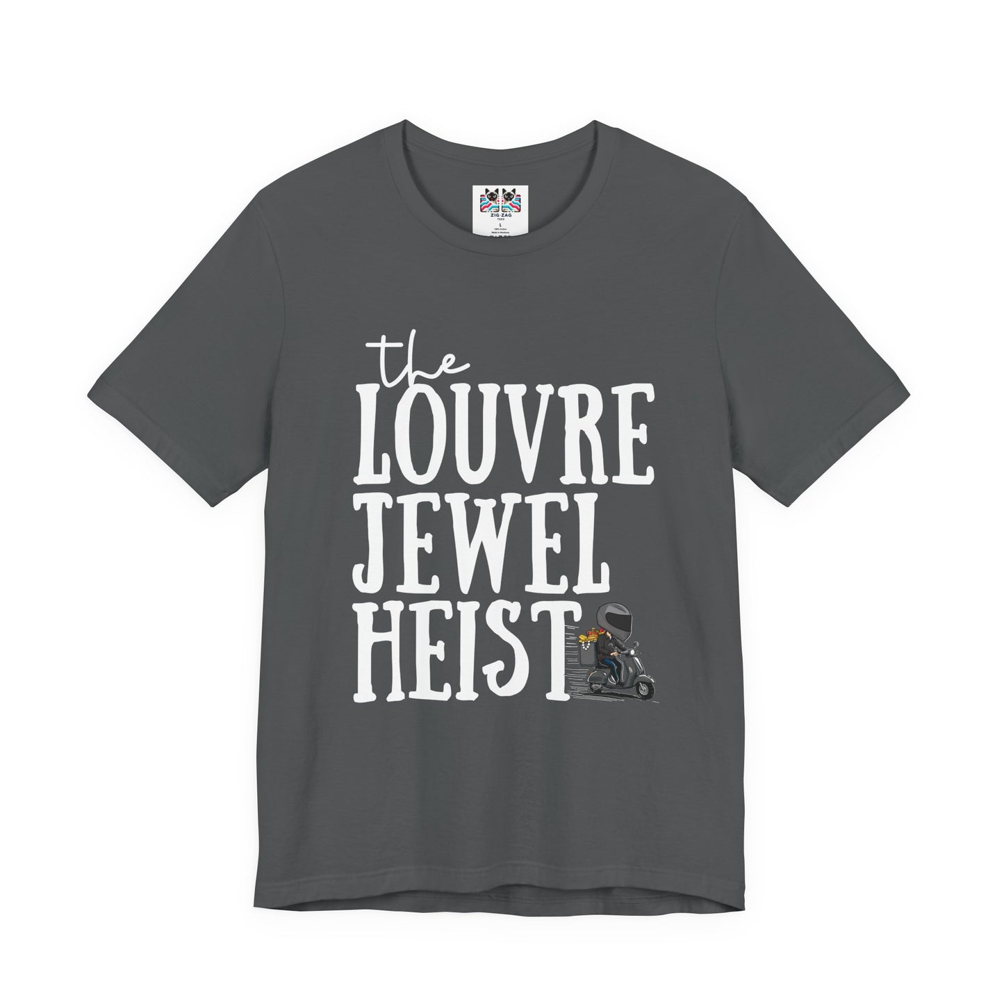 The Louvre Jewel Heist – Paris Heist Humor [White Text] T-Shirt