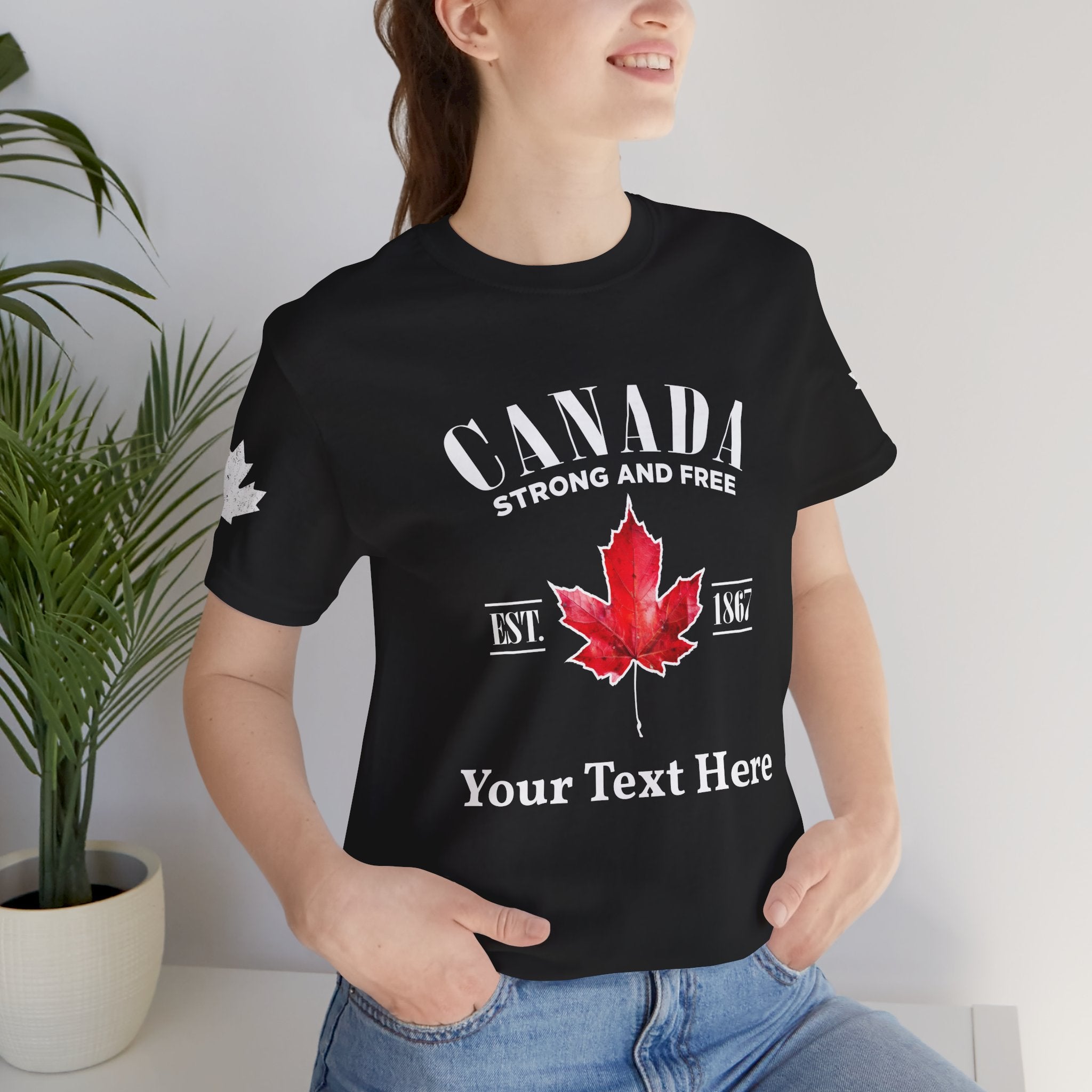 Custom T-Shirt - Canada Strong and Free True Maple Heritage T-Shirt