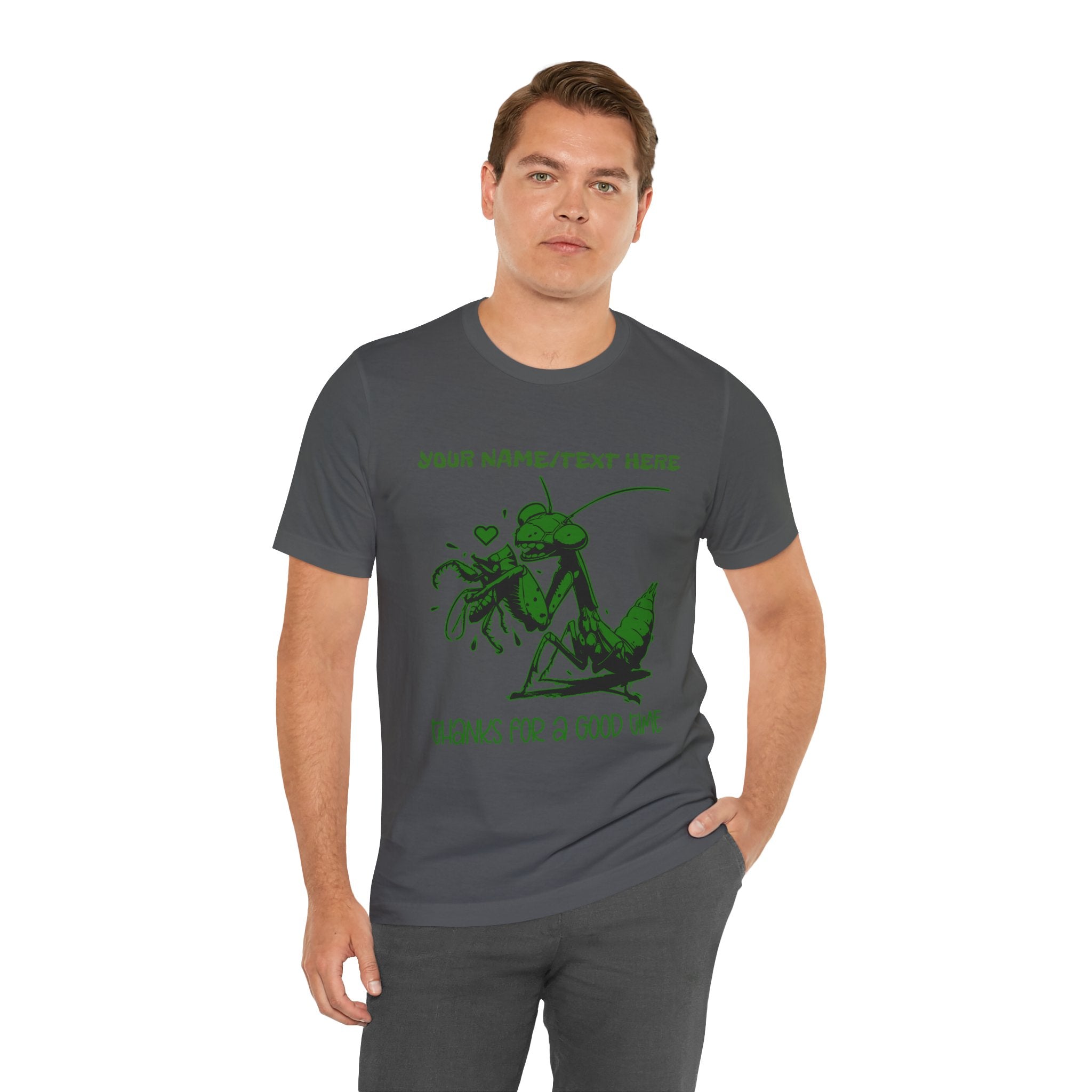 Custom T-Shirt - Thanks for a Good Time T-Shirt – Playful Grasshopper Eating Male Graphic Tee