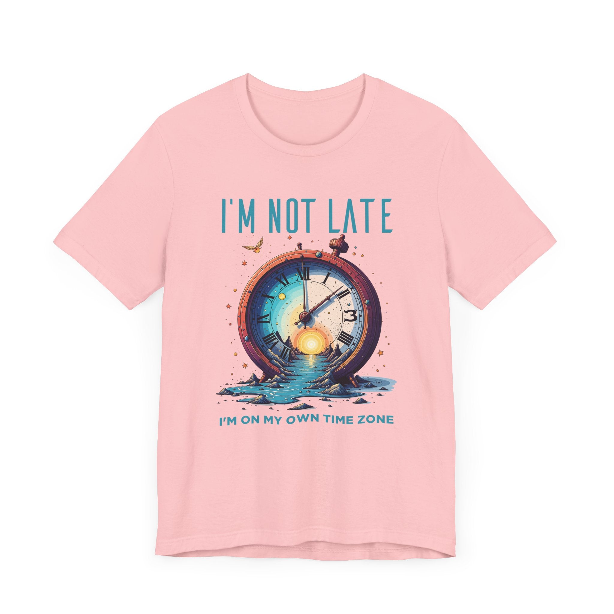 I’m Not Late I’m On My Own Time Zone Tee, Funny Punctuality Shirt, Personal Clock Humor Tee, Fashionably Late Top, Schedule Rebel Gift