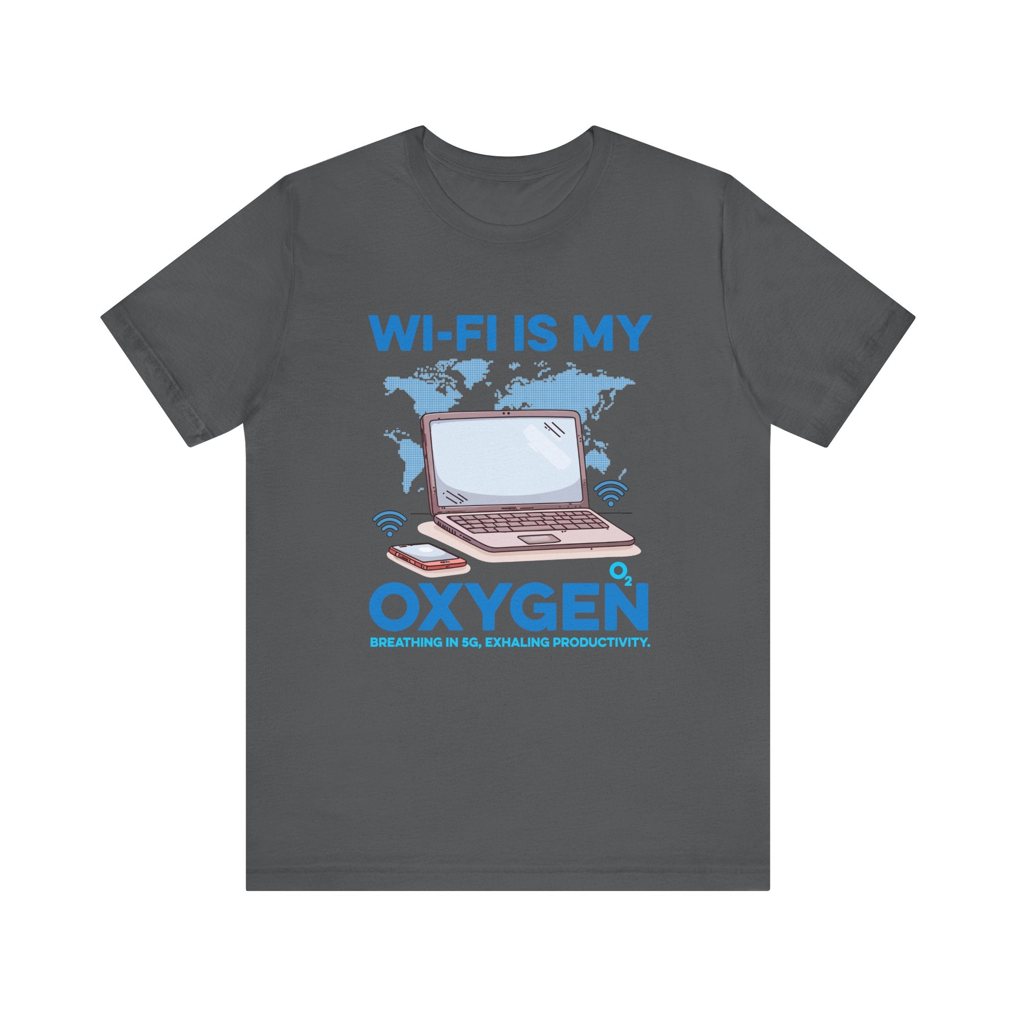 Wi Fi is My Oxygen Official Graphic Statement Tee for Bold Minds, Modern Thinkers, and Everyday Expression Everywhere