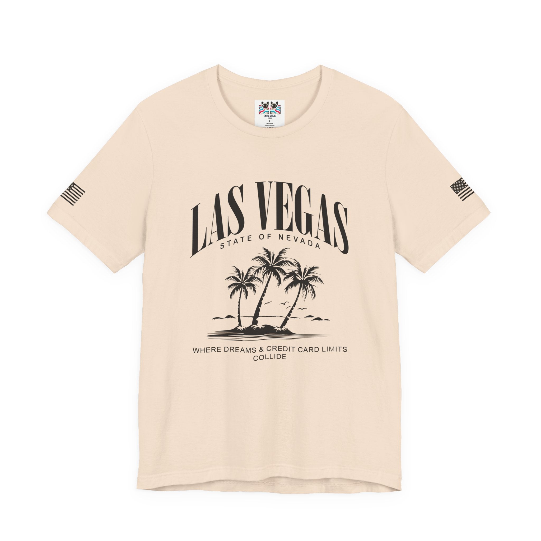 Las Vegas State of Nevada Funny T-Shirt – Where Dreams and Credit Card Limits Collide Tee