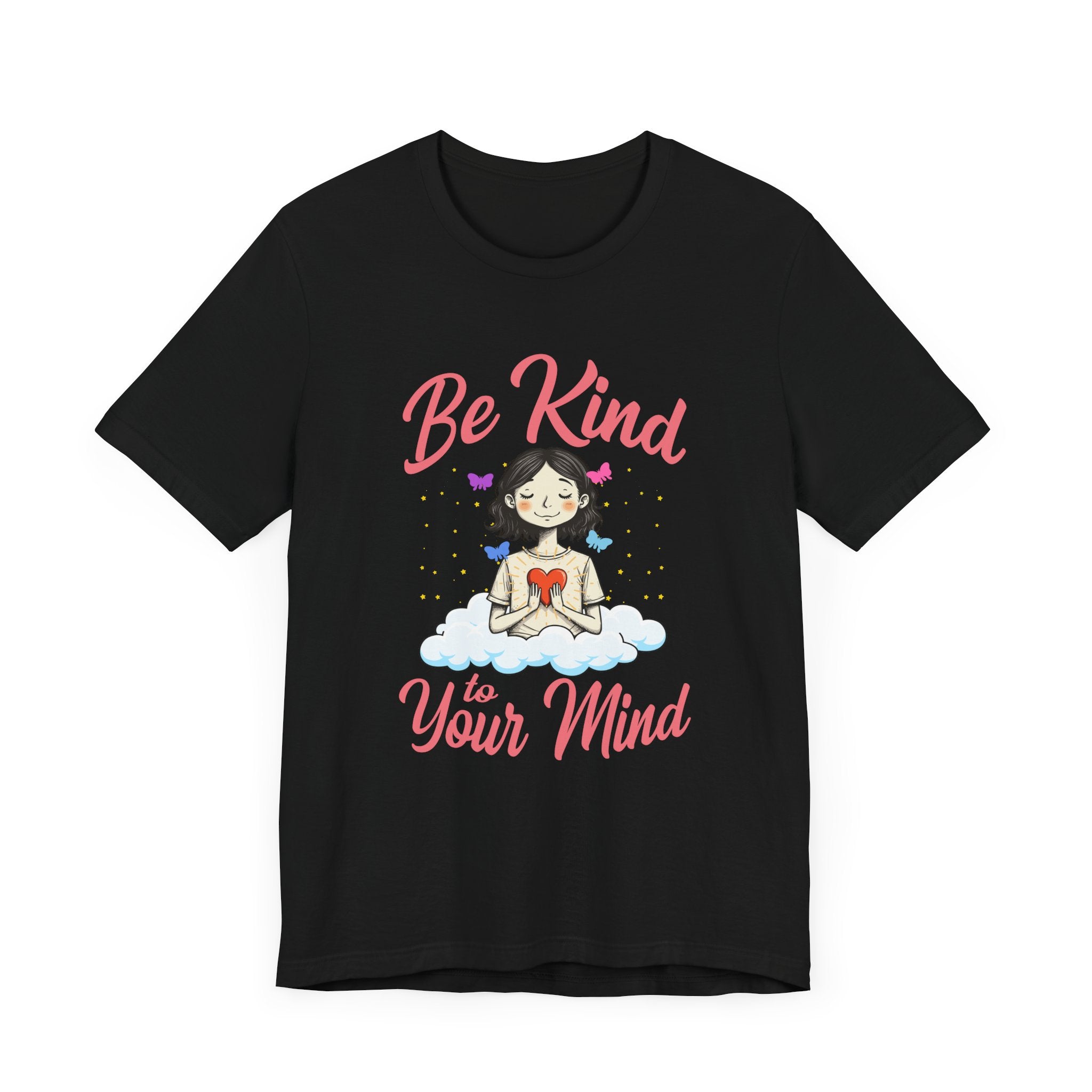 Be Kind to Your Mind   Official Graphic Statement Tee for Bold Minds, Modern Thinkers, and Everyday Expression Everywhere
