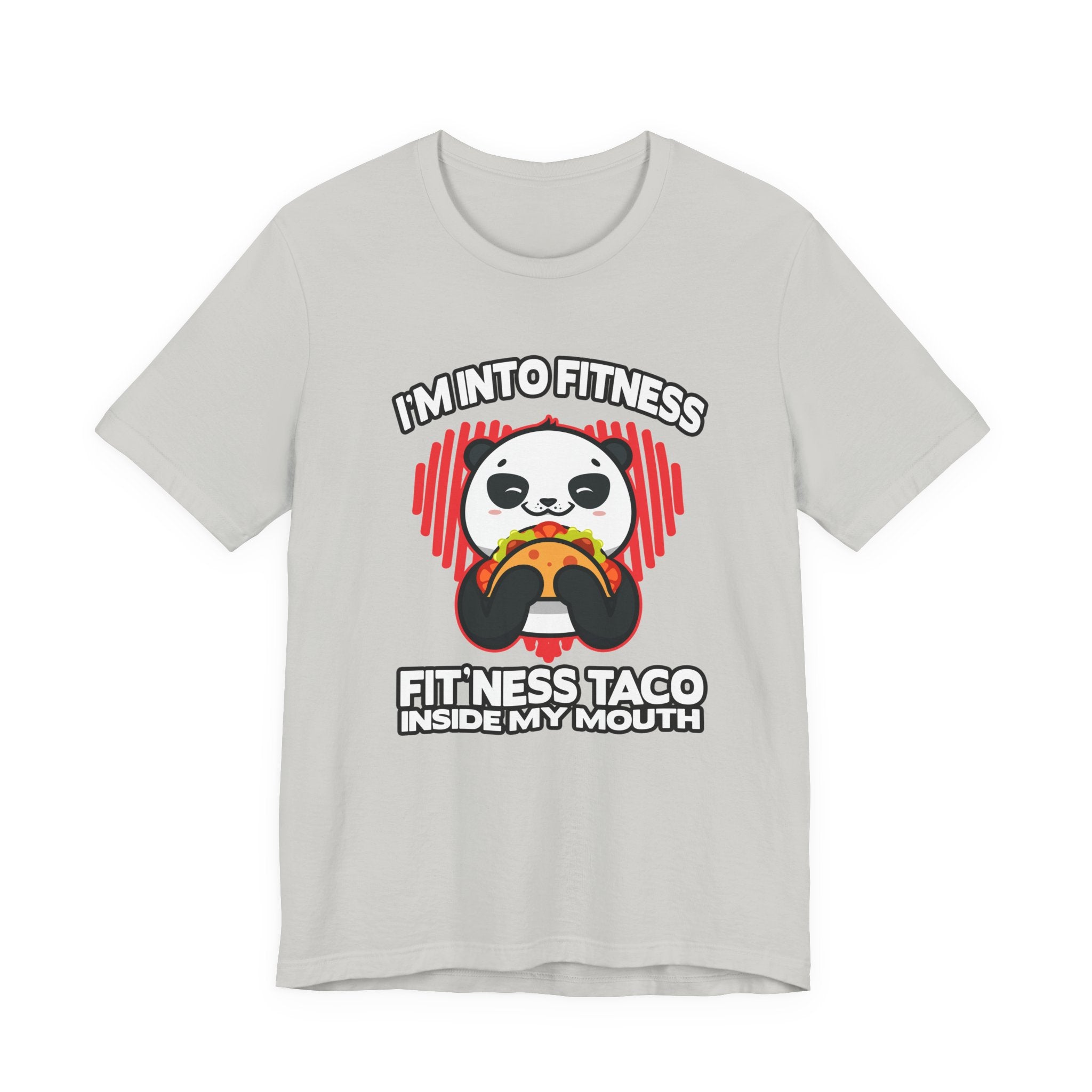 Im In to FitnessTaco Tshirt Panda Eating Large Taco Fitness Humor