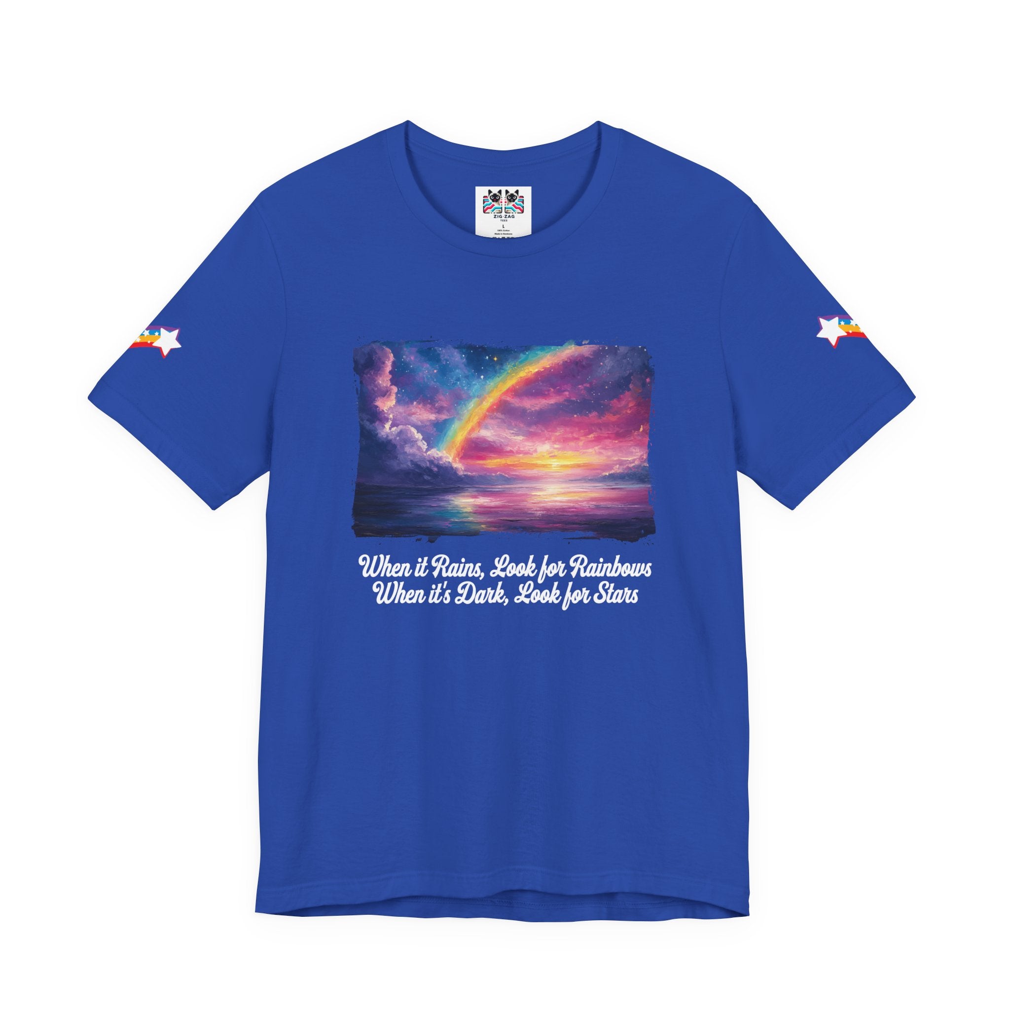 When It Rains Look for Rainbows T-Shirt – Inspirational Hope Optimism Quote Graphic Tee