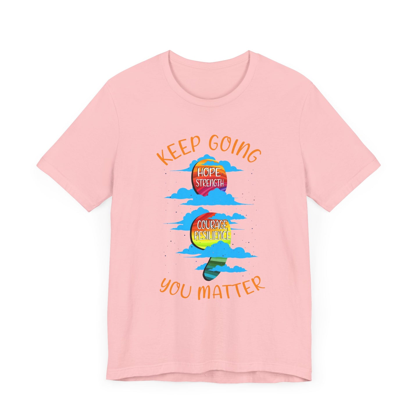Keep going Semi Colon Rainbow Affirmation  Graphic Statement Tee for Mental Health, Recovery, and the Story That Still Continues in Color