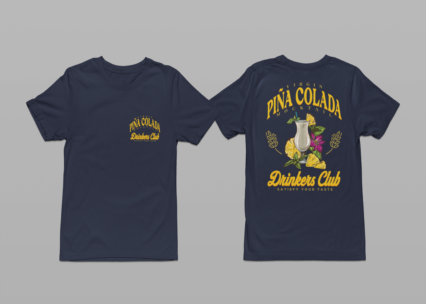 Virgin Pina Colada Mocktail Drinkers Club Tshirt – Satisfy Your Taste